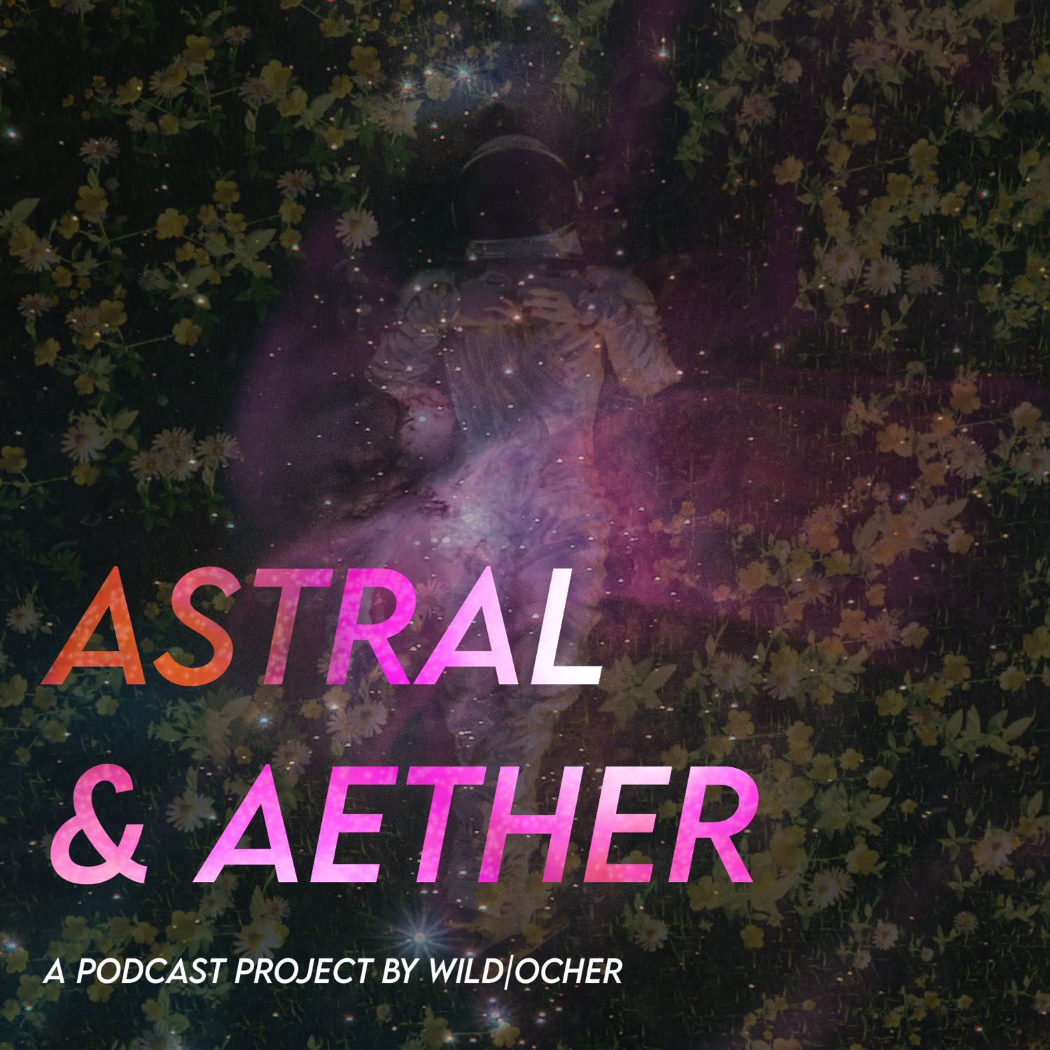 Astral and Aether by Wild|Ocher