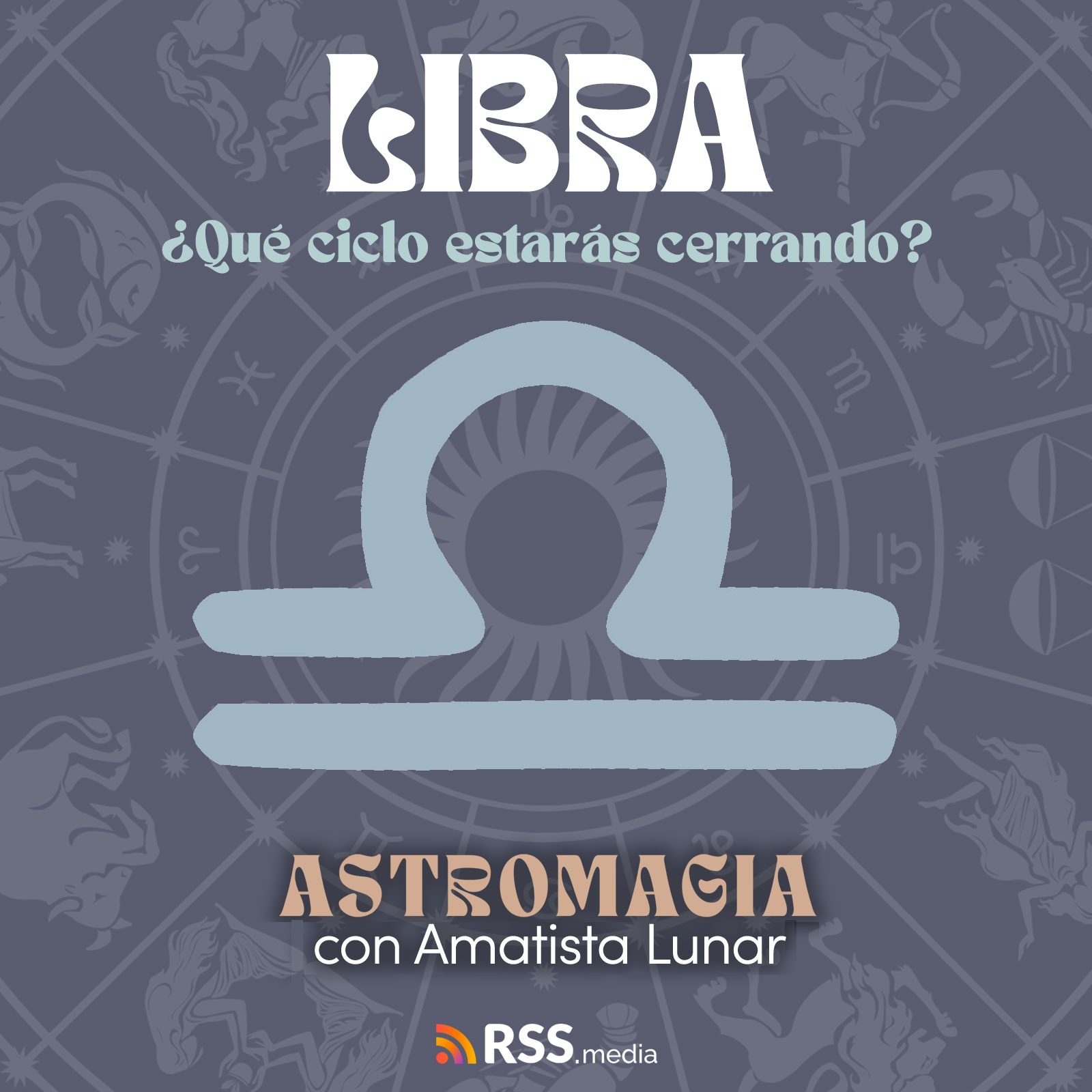 Libra - ¿Qué ciclo estarás cerrando?  episode artwork