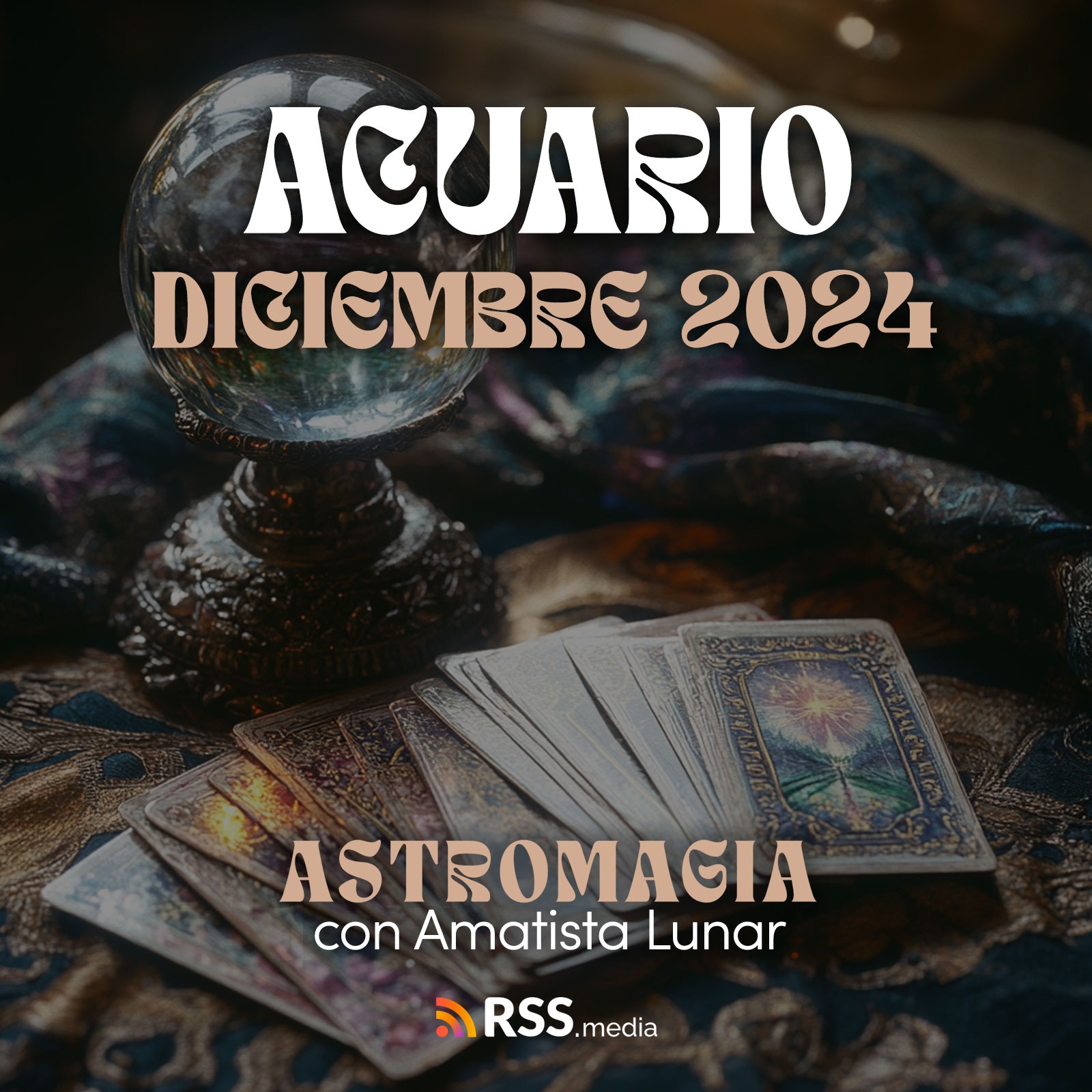 ACUARIO ♒️ Horóscopos DICIEMBRE 2024 ✨ episode artwork