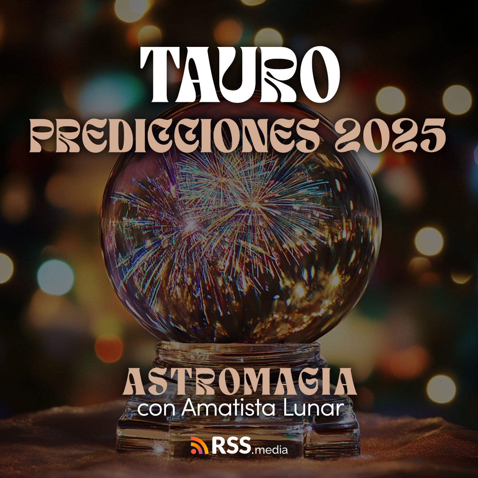 ¡TAURO! Un 2025 de mucha fé, abundancia y nuevos comienzos ✨👋🏻 episode artwork