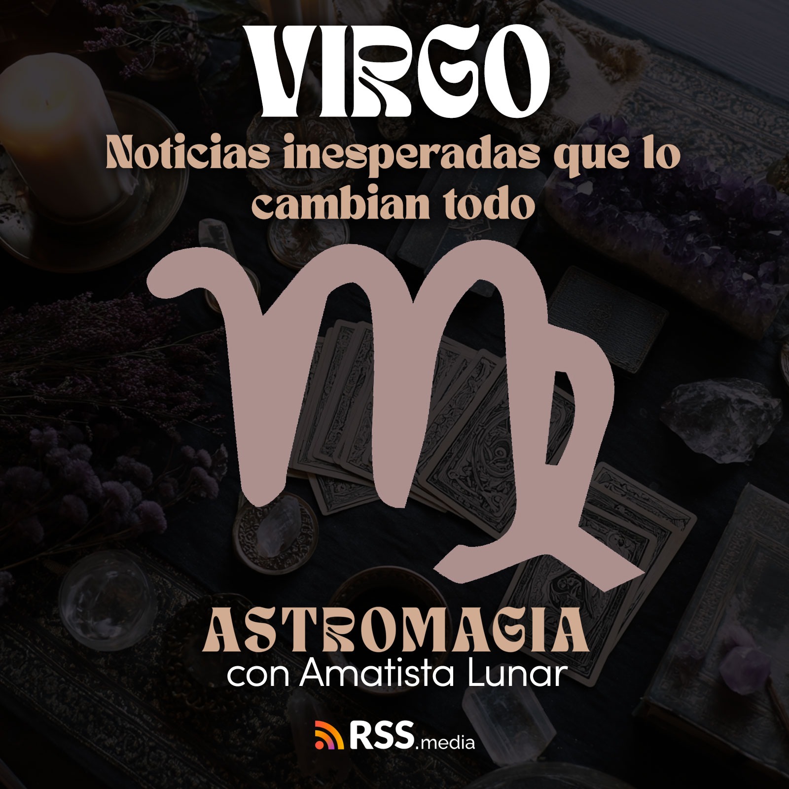 Virgo: Noticias inesperadas que lo cambian todo ❤️  | Horóscopo Julio 2025 episode artwork