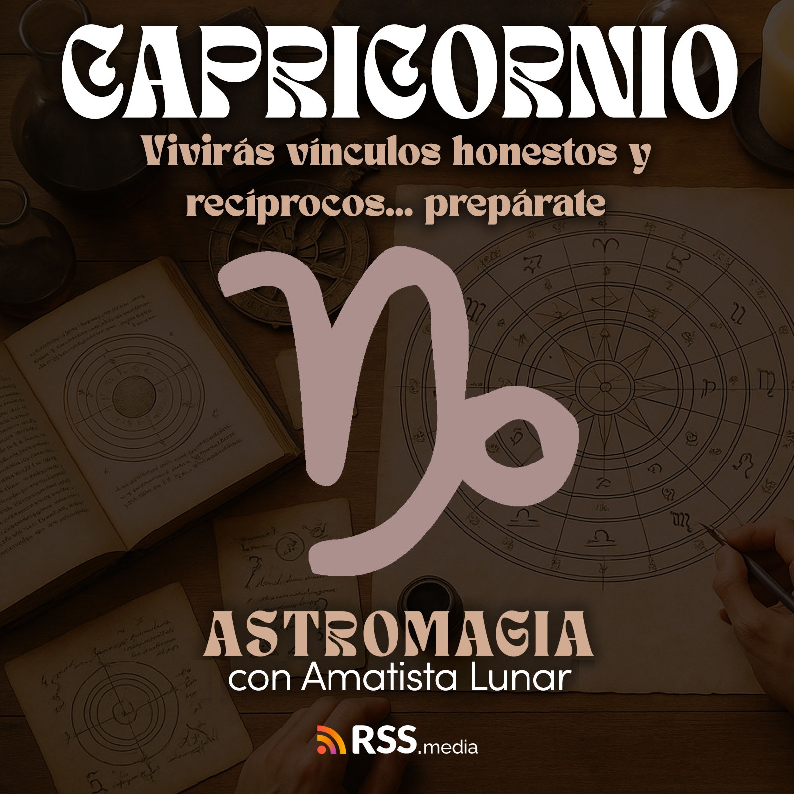 Capricornio: Vivirás vínculos honestos y recíprocos.. prepárate | HORÓSCOPO AGOSTO episode artwork