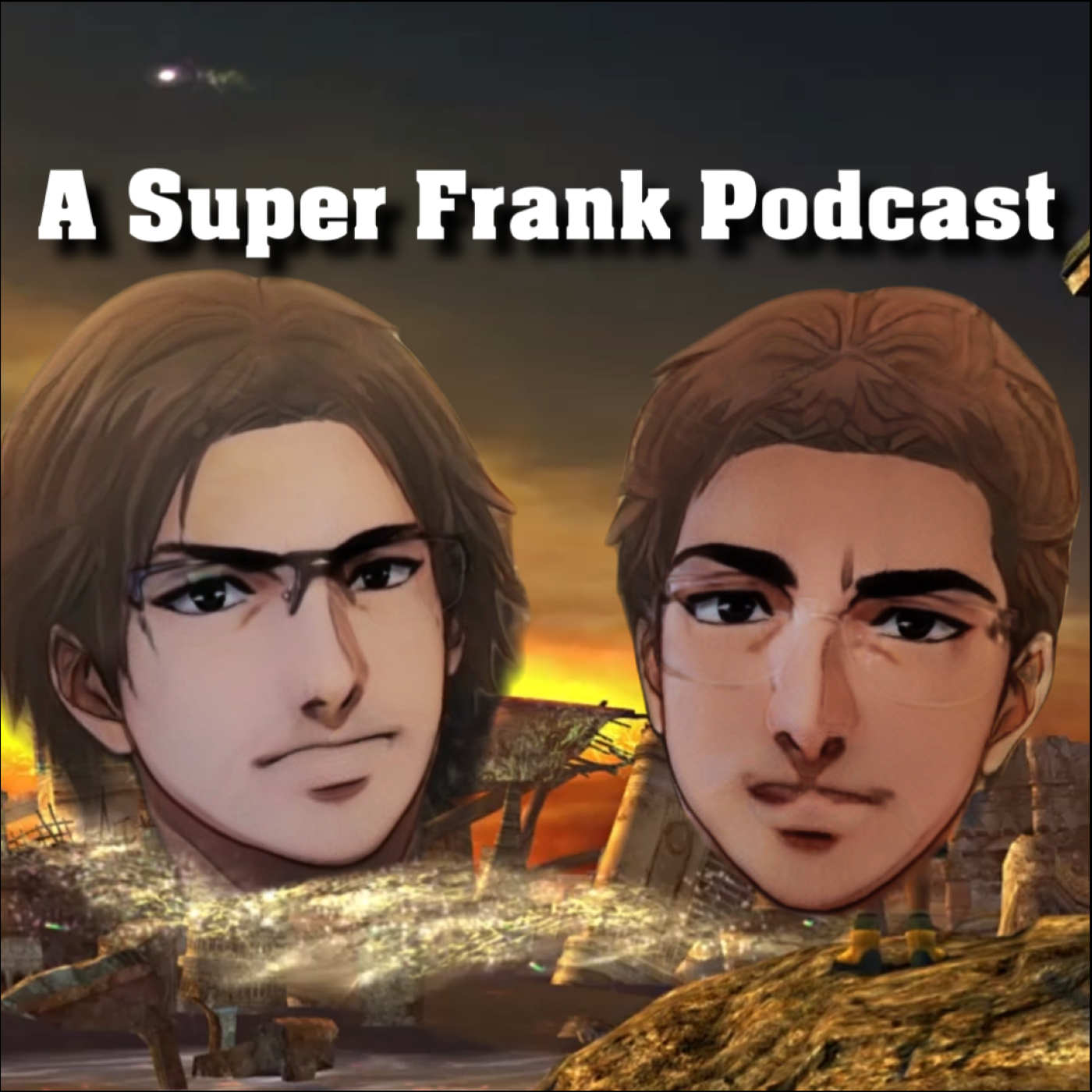 A Super Frank Podcast