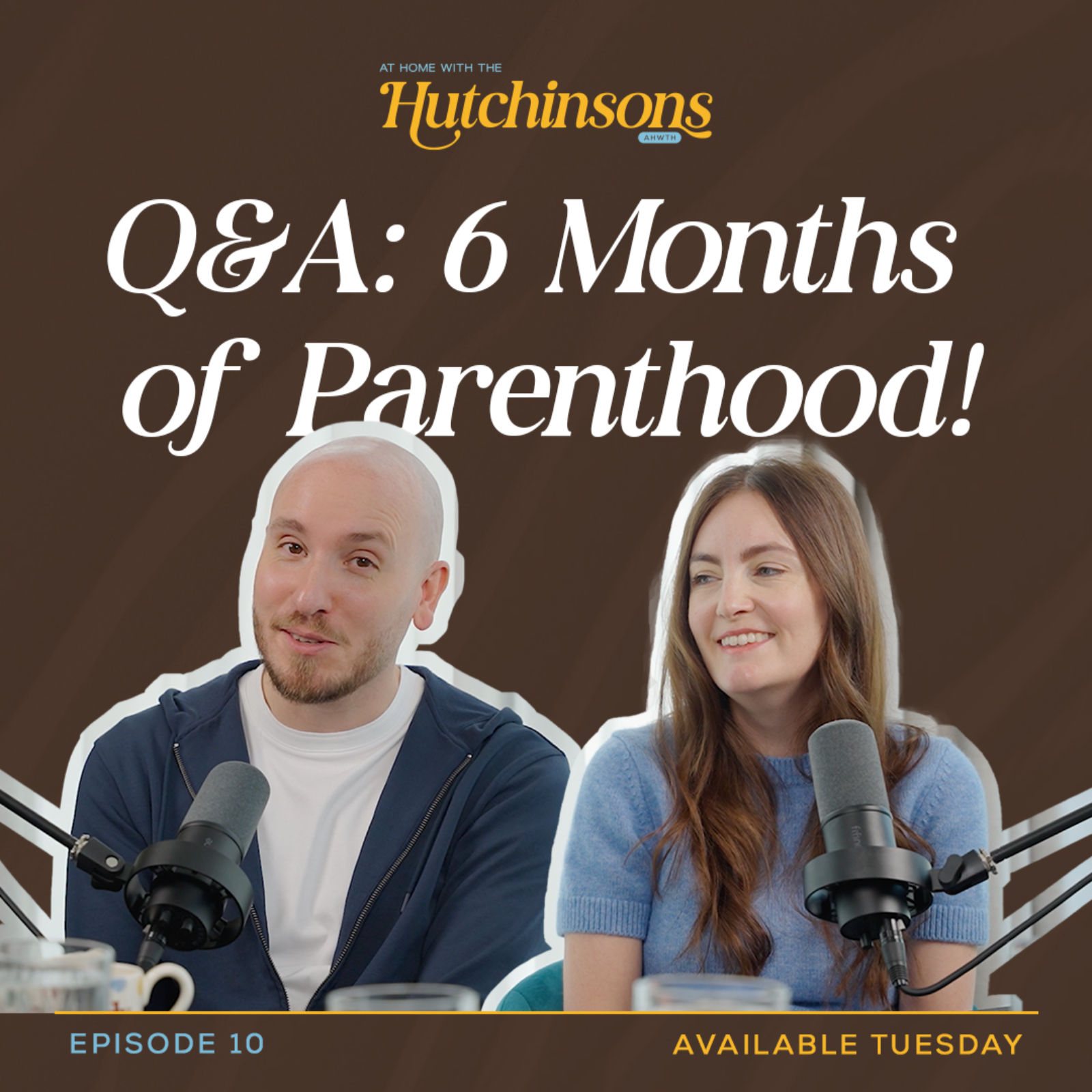 Q&A: 6 Months of Parenthood! | Ep. 10 episode artwork