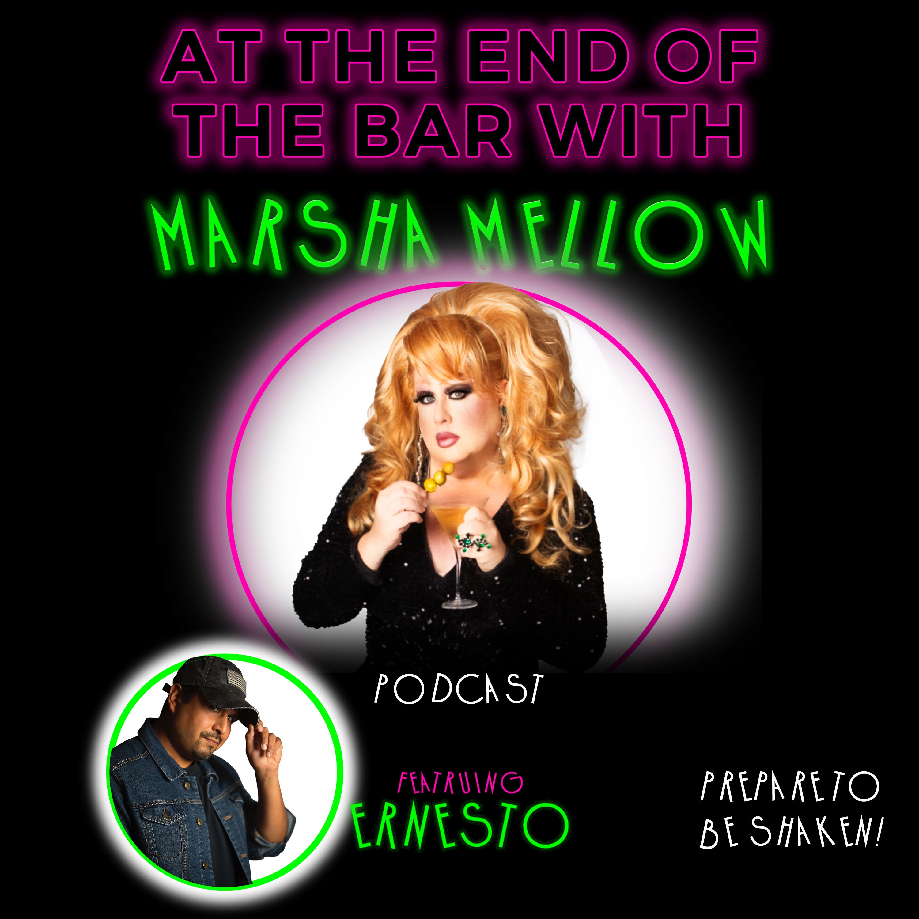 At The End Of The Bar With Marsha Mellow