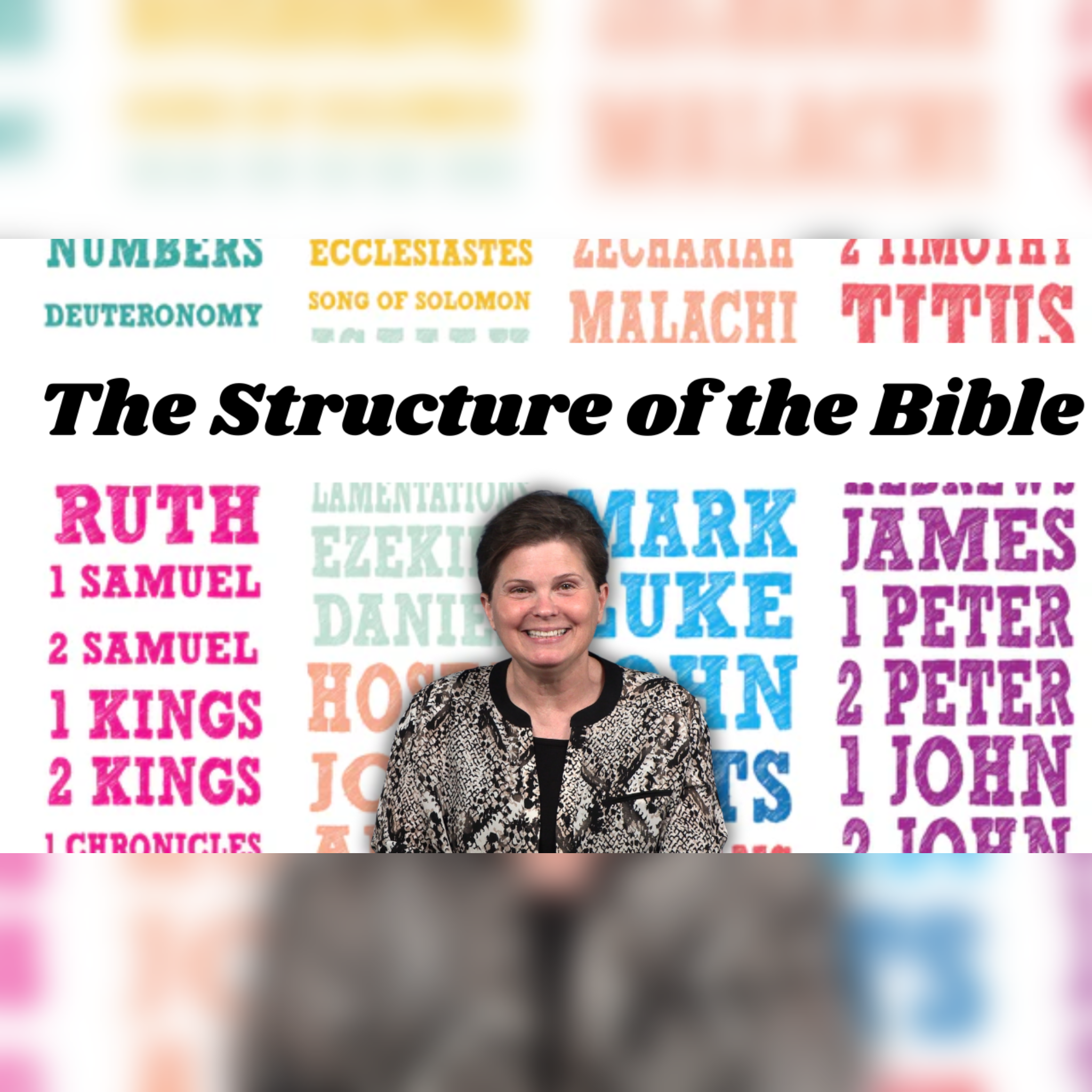 Fitly Framed: The Structure of the Bible
