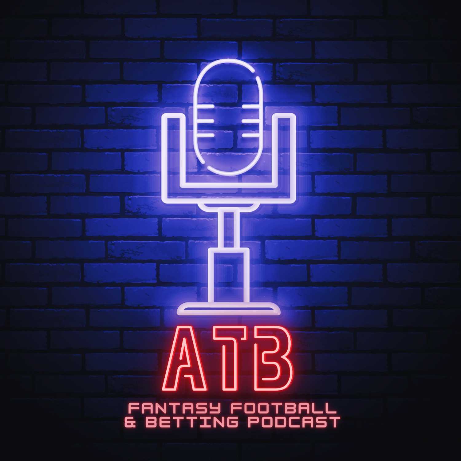 MNF Recap, TNF Preview, Shot or Not, DFS, & CFB/NFL Bets - Fantasy Podcast 9-16-21