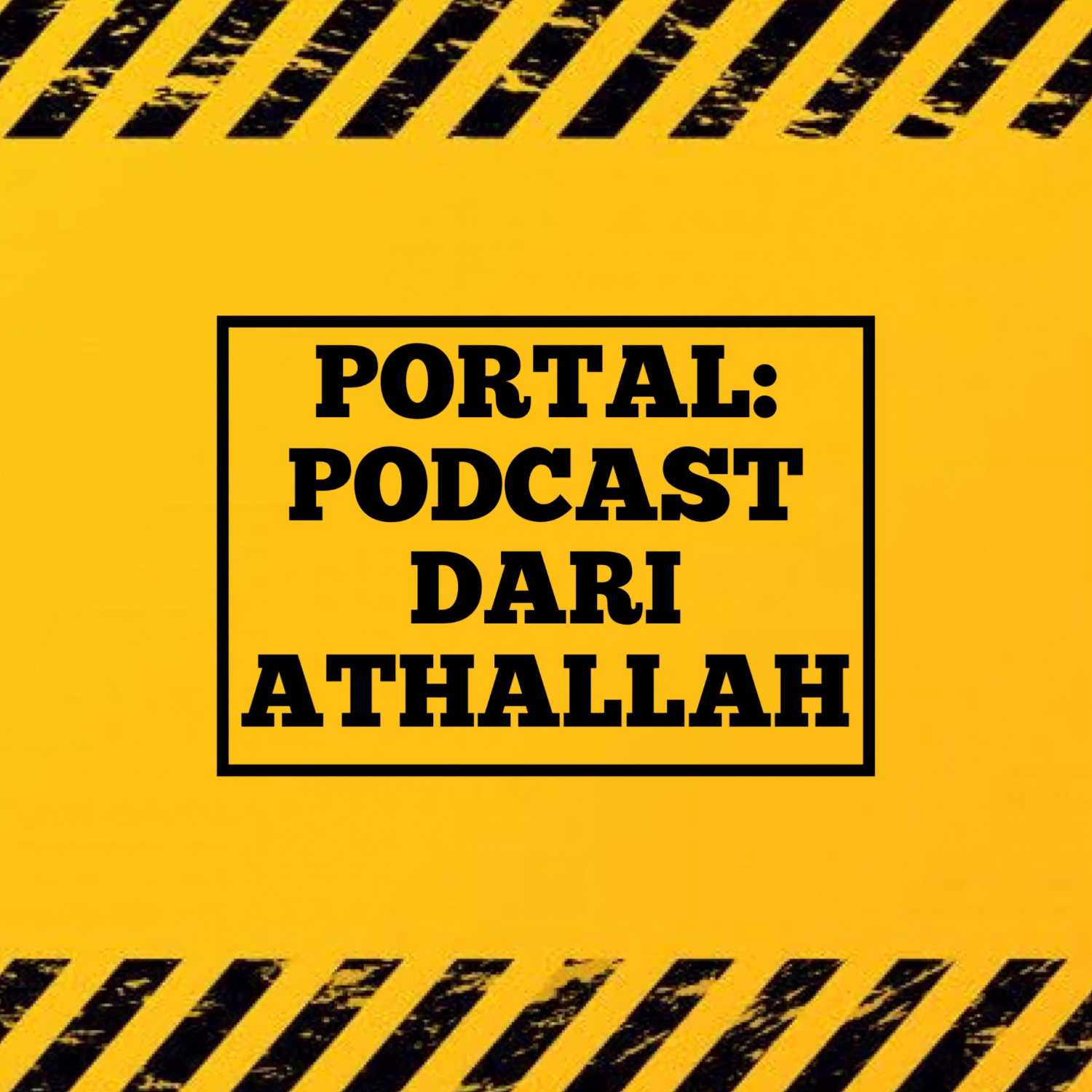 PORTAL: Podcast Dari Athallah