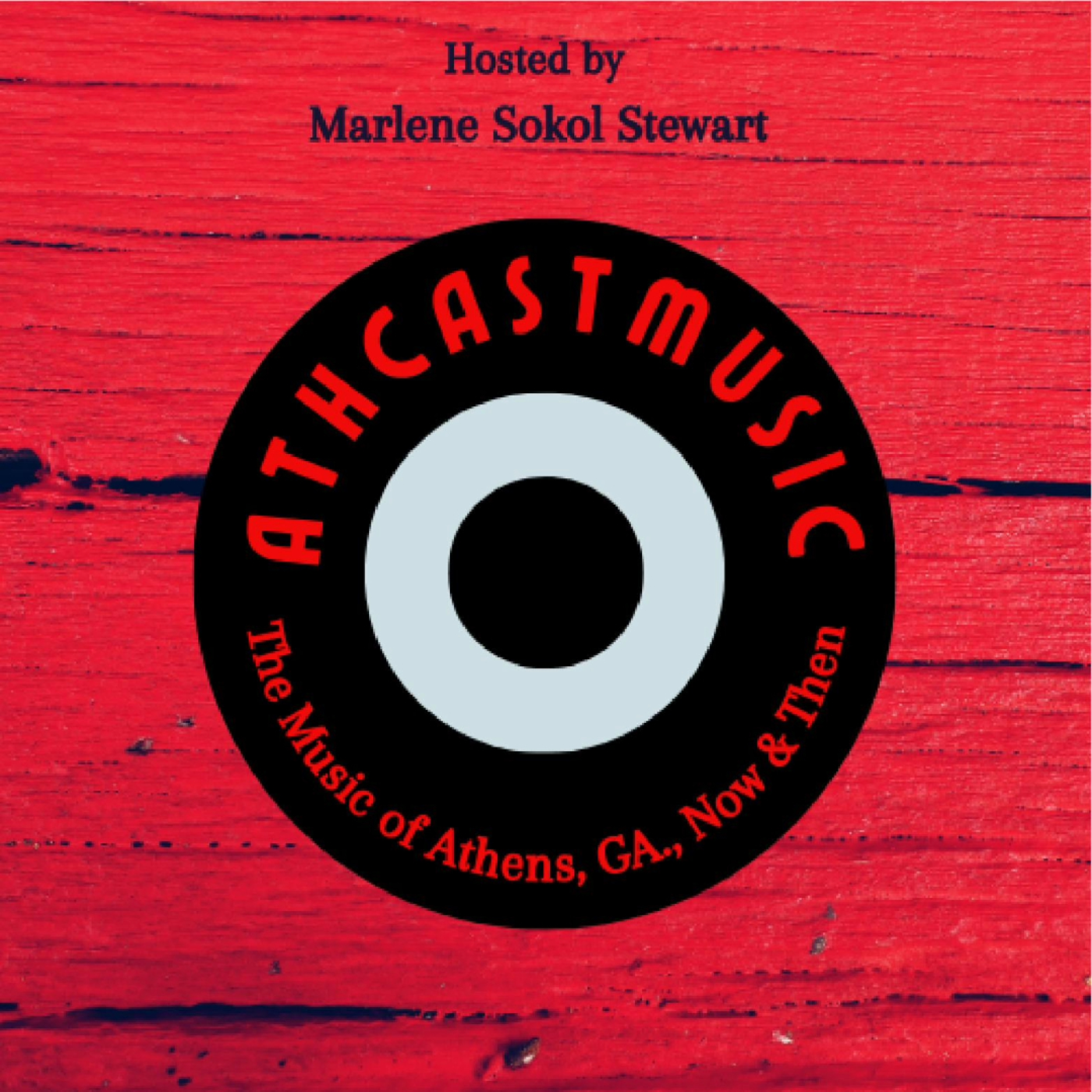 AthCastMusic: The Music of Athens GA, Now and Then