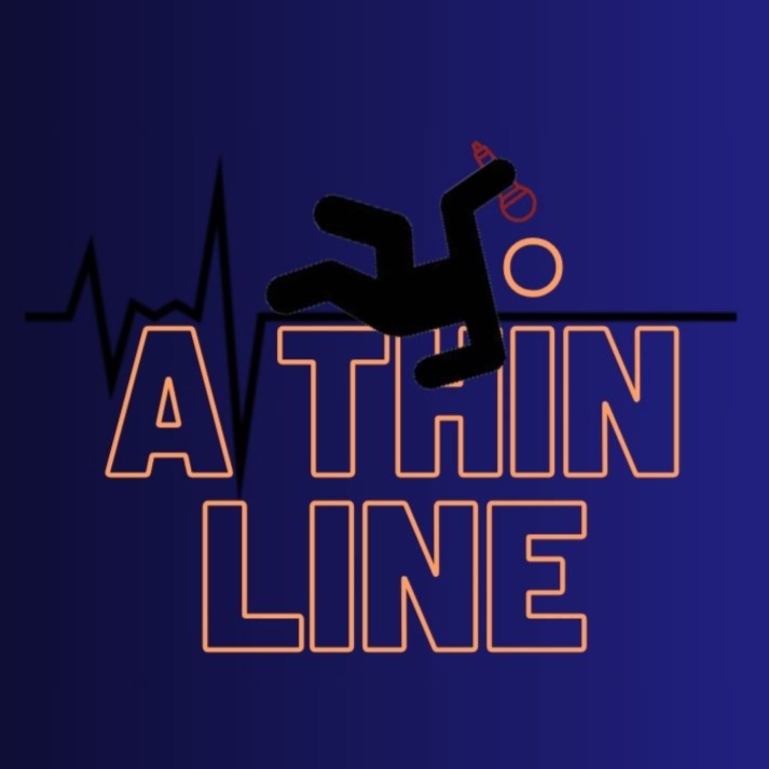 A Thin Line Podcast