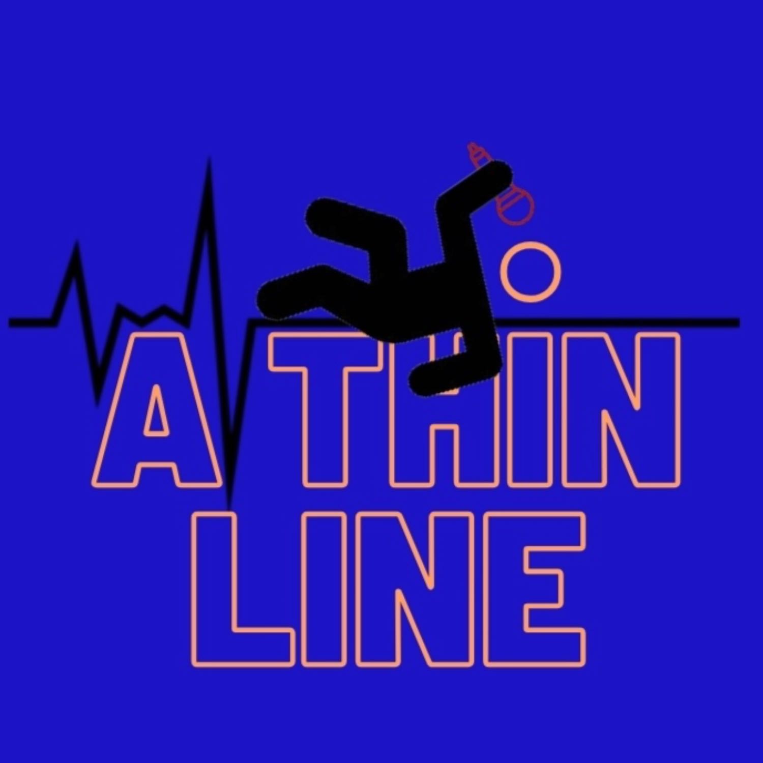 A Thin Line Podcast