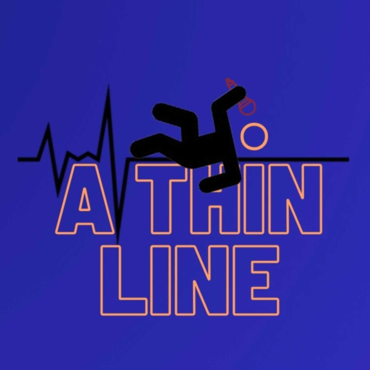 A Thin Line Podcast