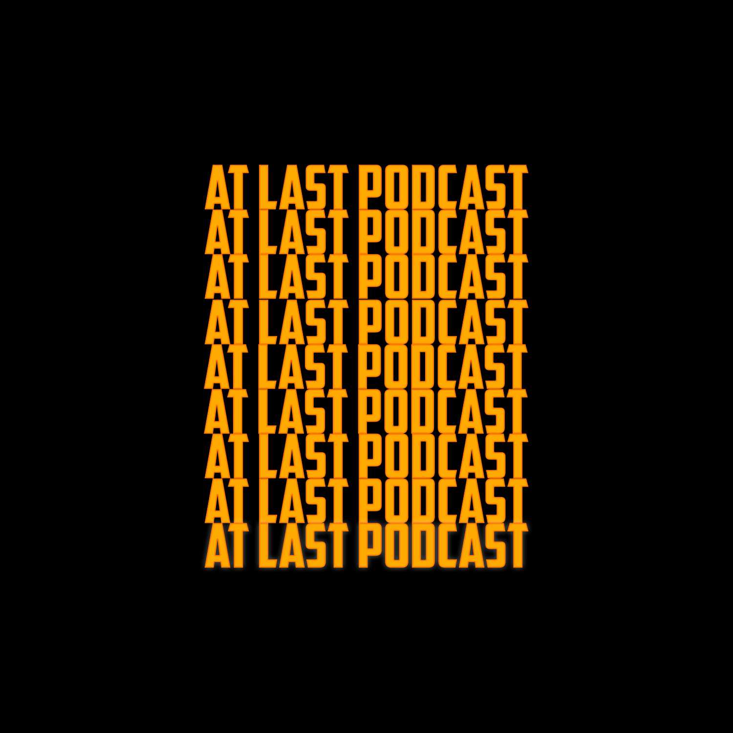 AT Last Podcast