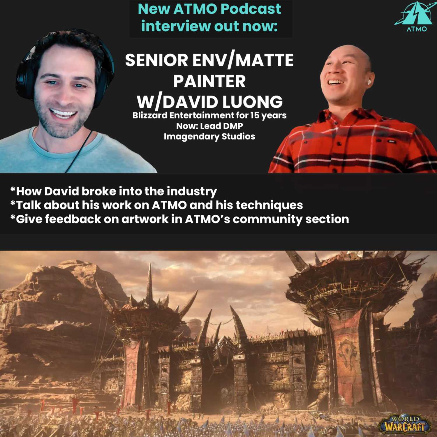ATMO Interview With David Luong (Senior VFX Environment Artist/Matte Painter) podcast artwork