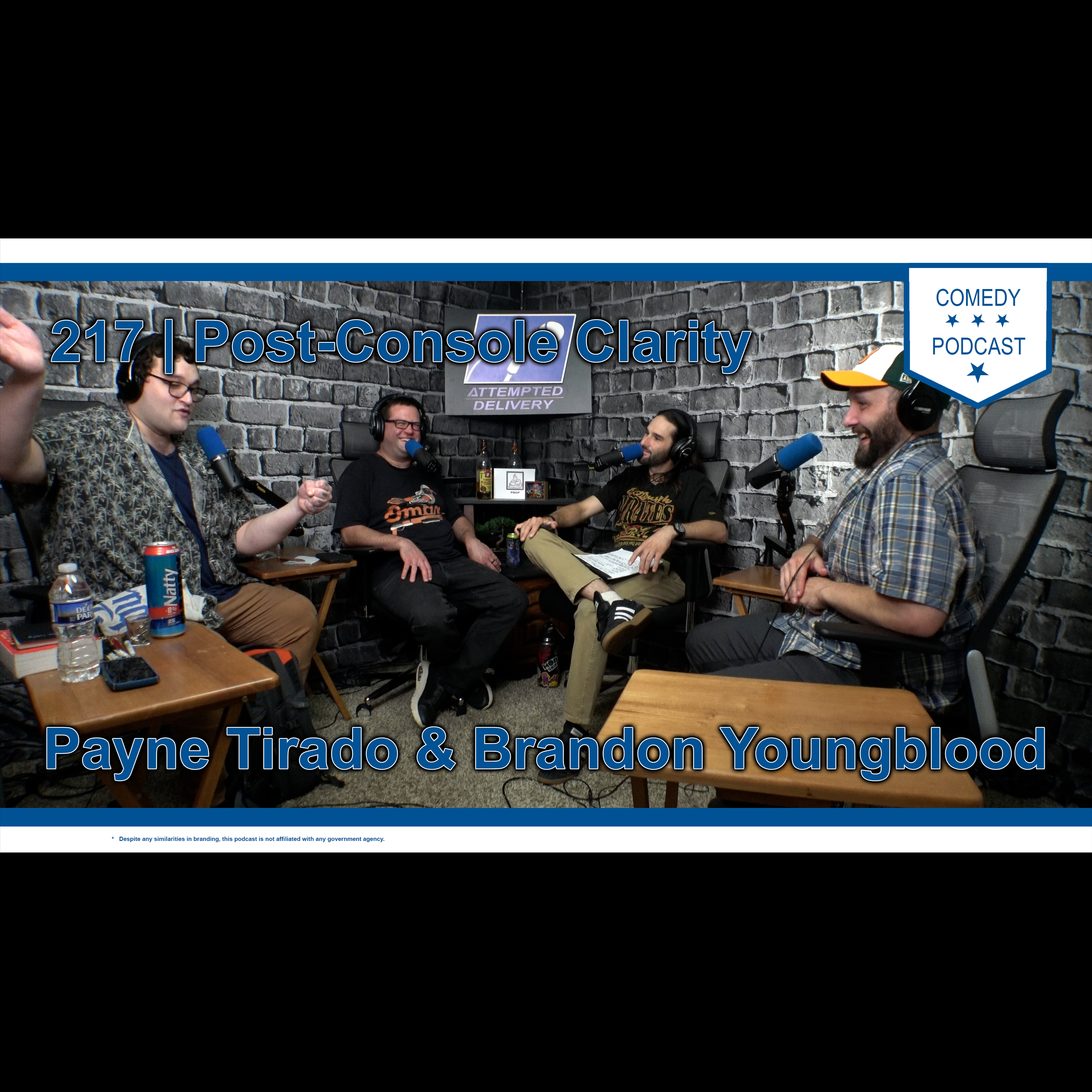 Ep. 217 Post-Console Clarity w/ Payne Tirado & Brandon Youngblood episode artwork