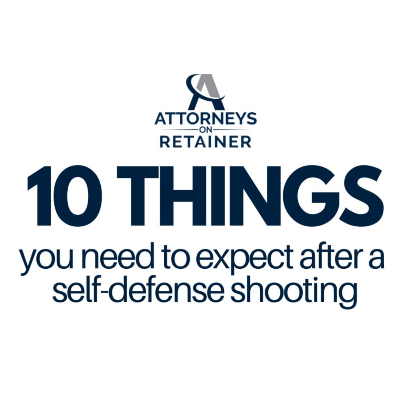 10 Things to Expect After A Self-Defense Shooting - Firearms Attorney Marc J. Victor