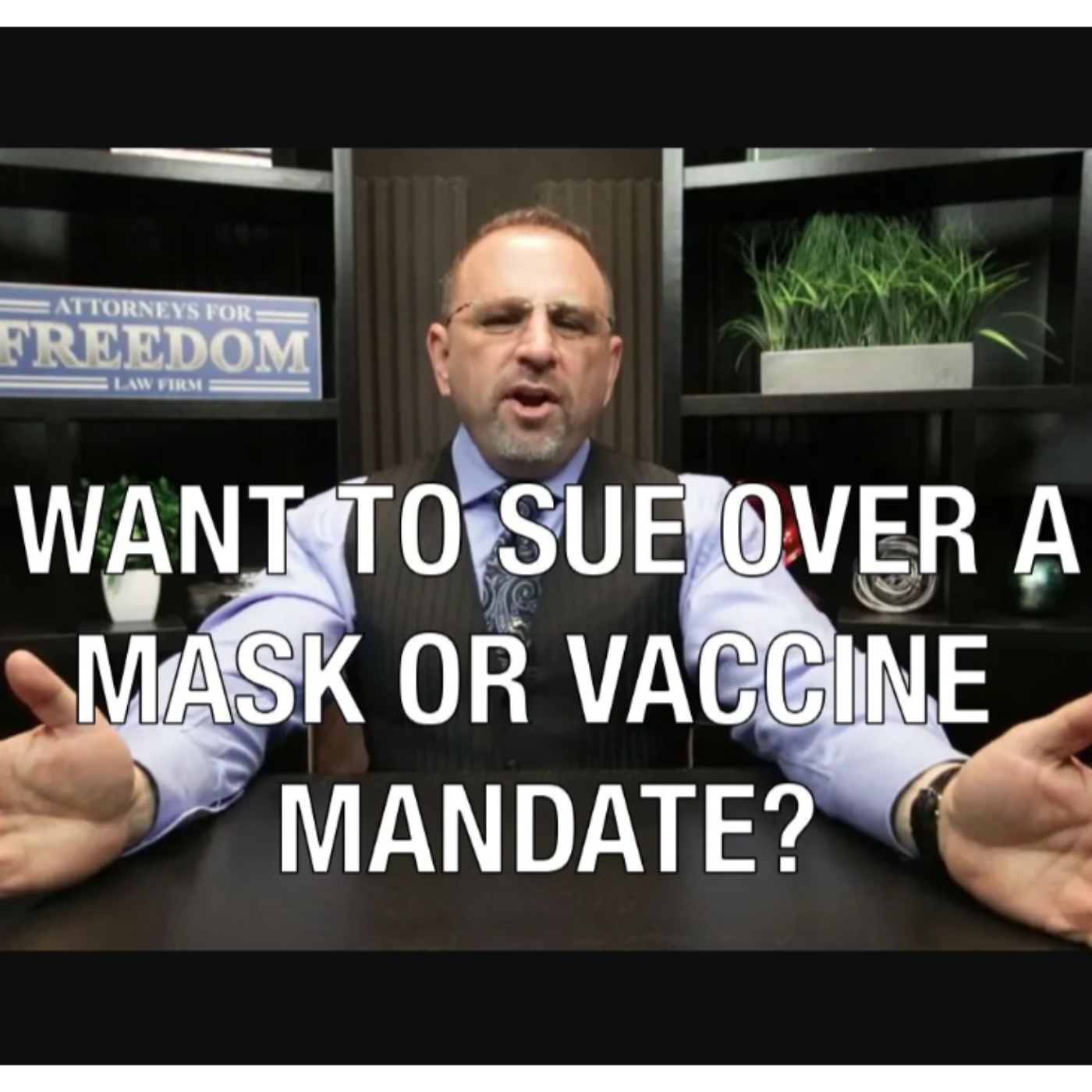 Do You Want to Sue a Private Company Over Their Mask and Vaccine Mandates? - Attorney Marc J. Victor