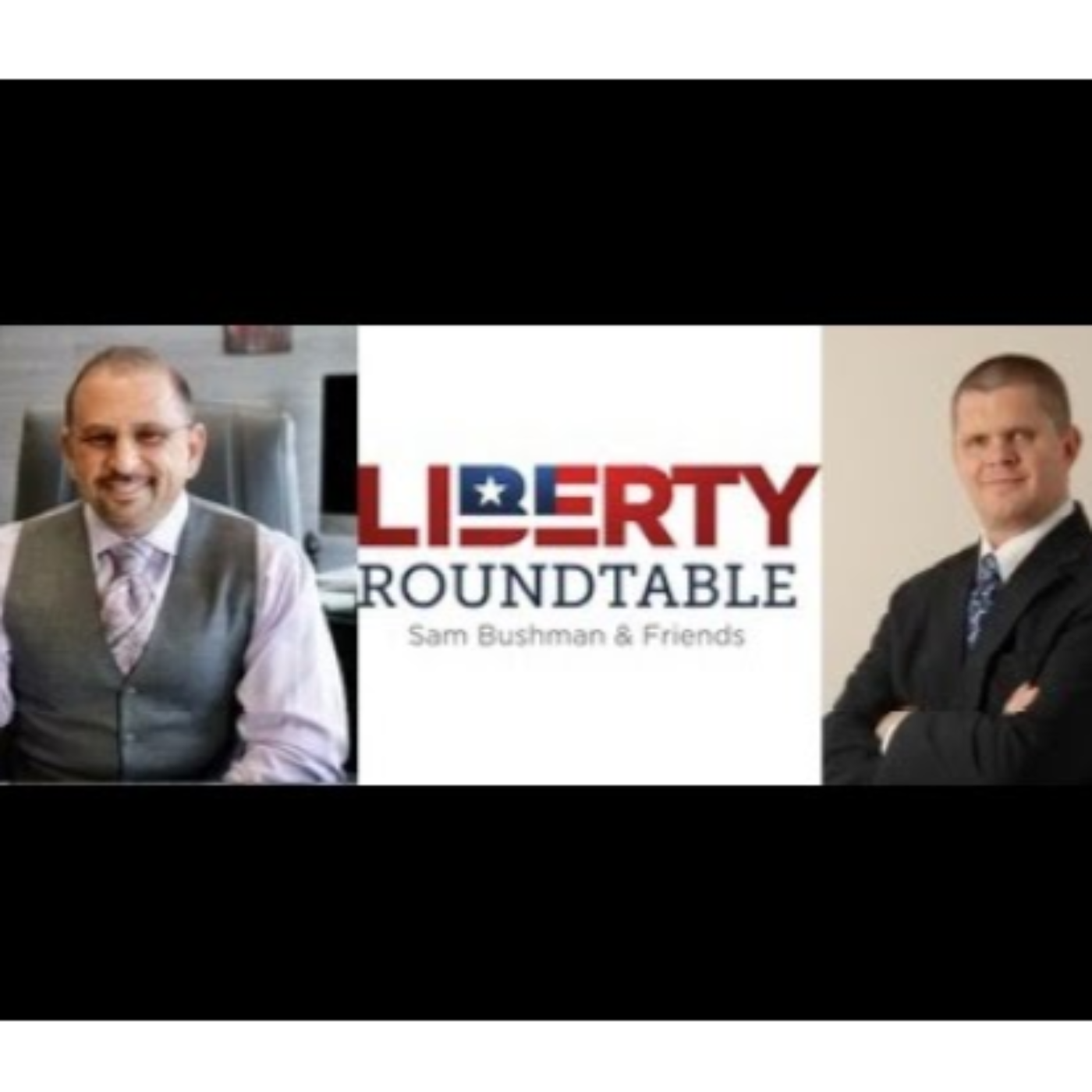 Marc Victor on Liberty Roundtable with Sam Bushman
