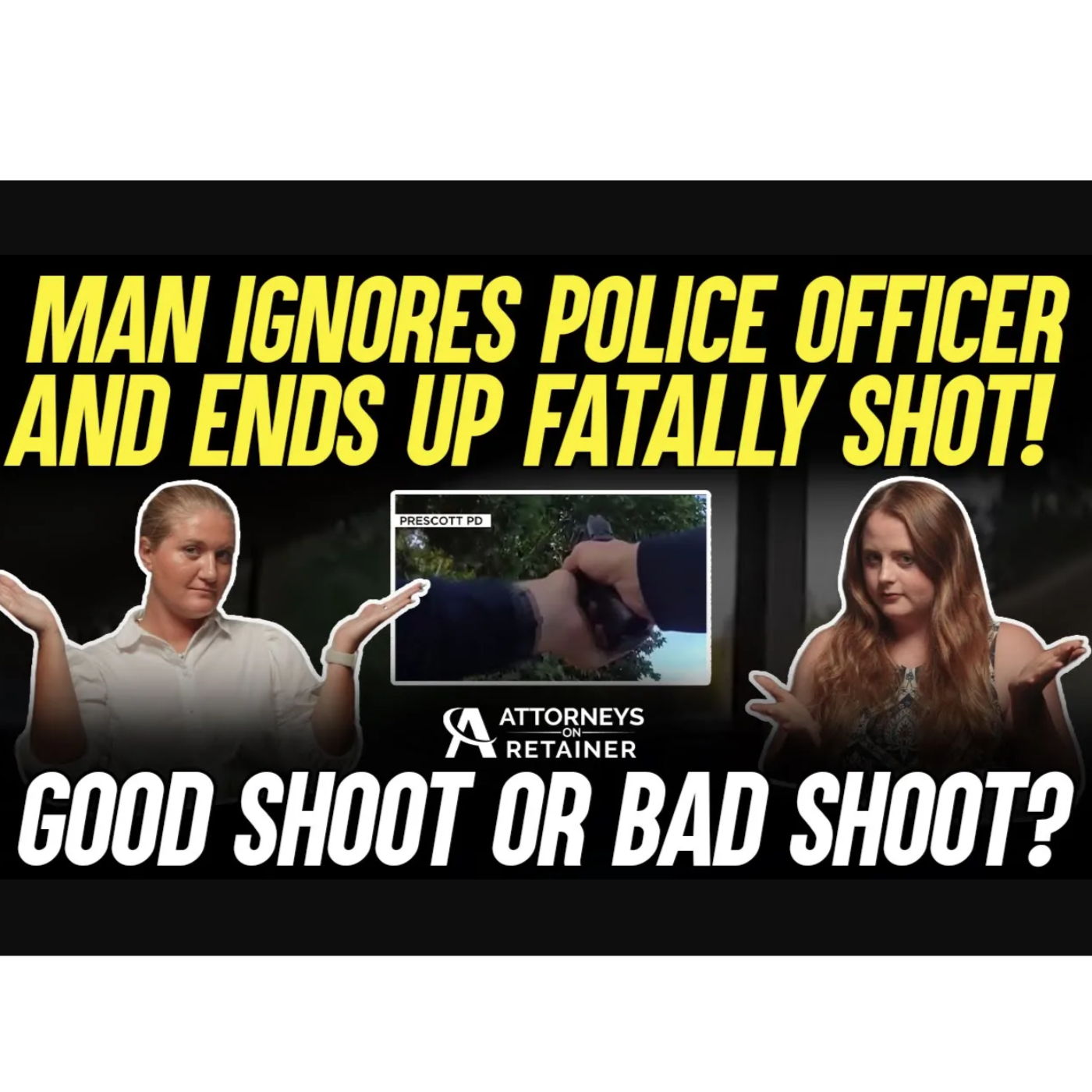 Arizona Police Officer Fatally Shoots Unarmed Man: Legal Analysis by Brittany LaBerry & Rachel Moss