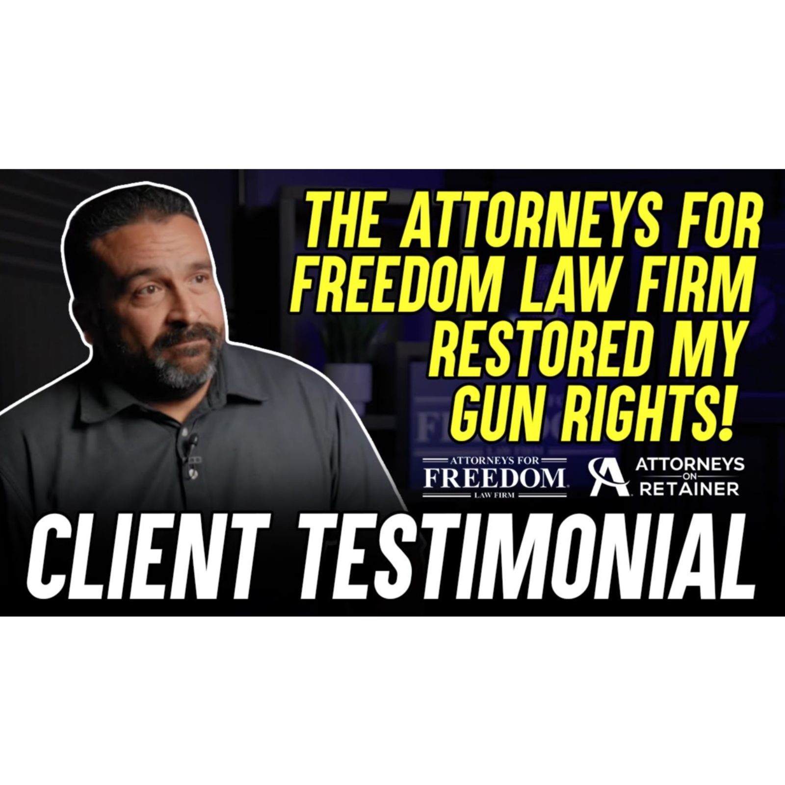 Attorneys For Freedom Restored My Gun Rights - Client Testimonial