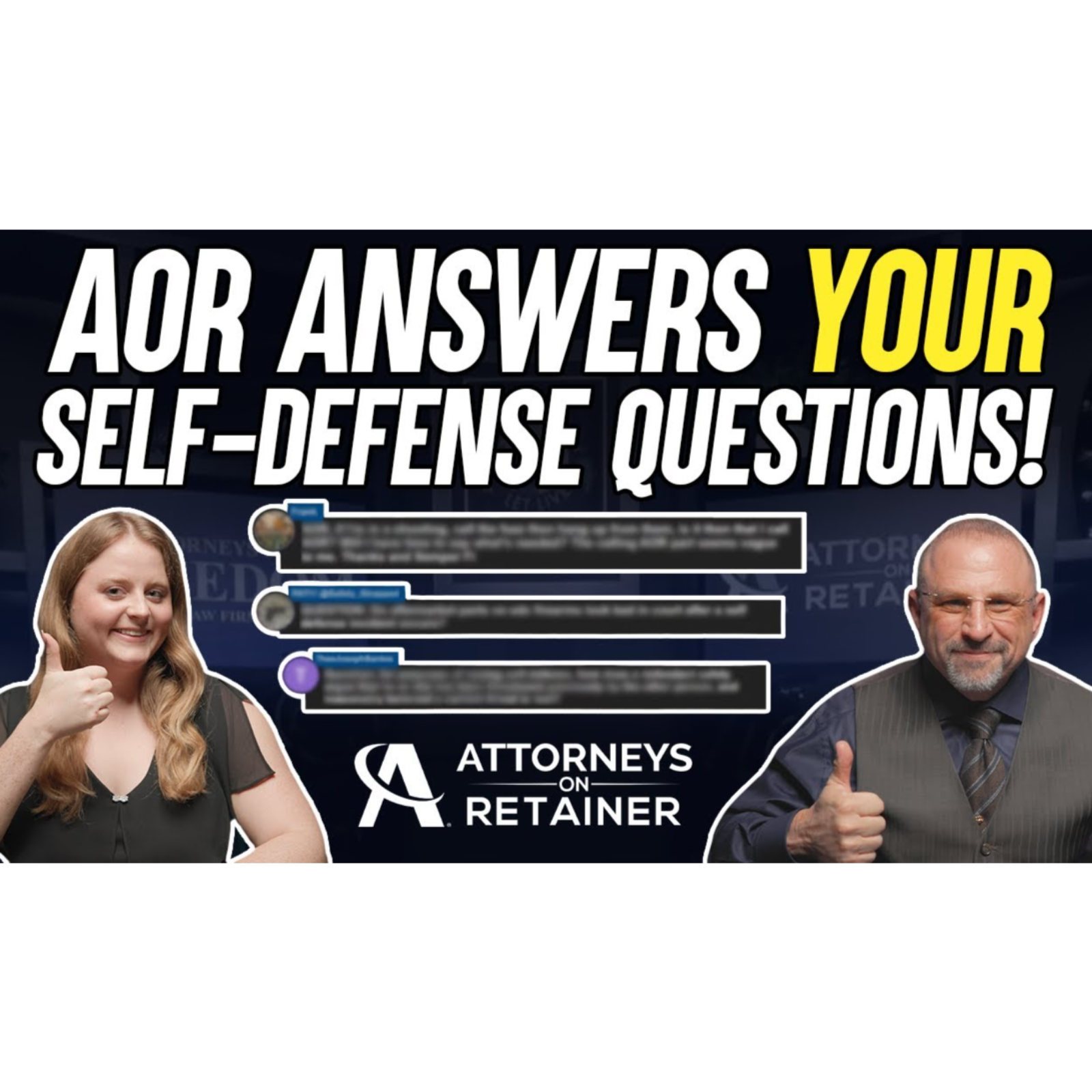 Attorneys On Retainer Answers YOUR Self-Defense Questions!