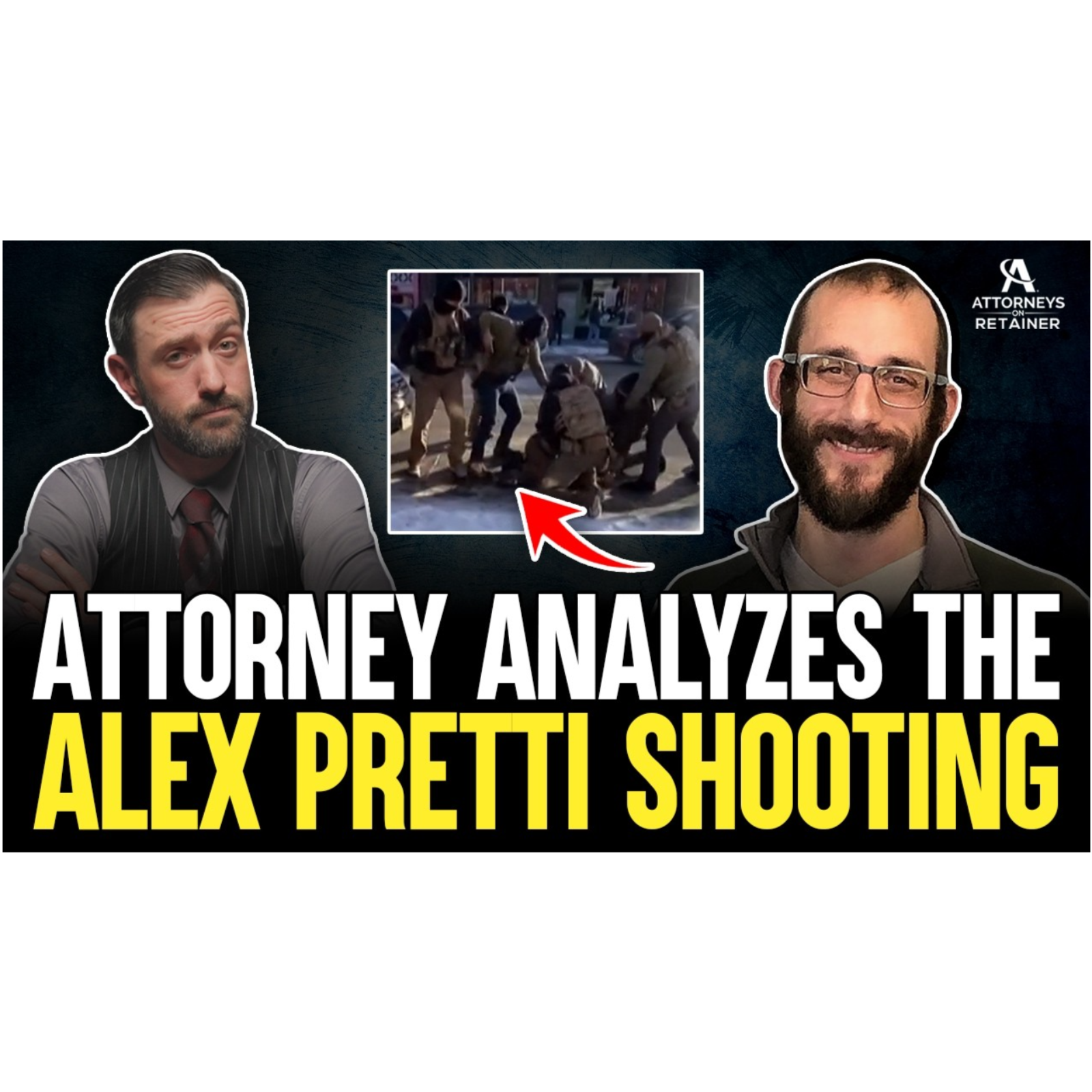 Self-Defense Attorney Analyzes the Alex Pretti Shooting episode artwork