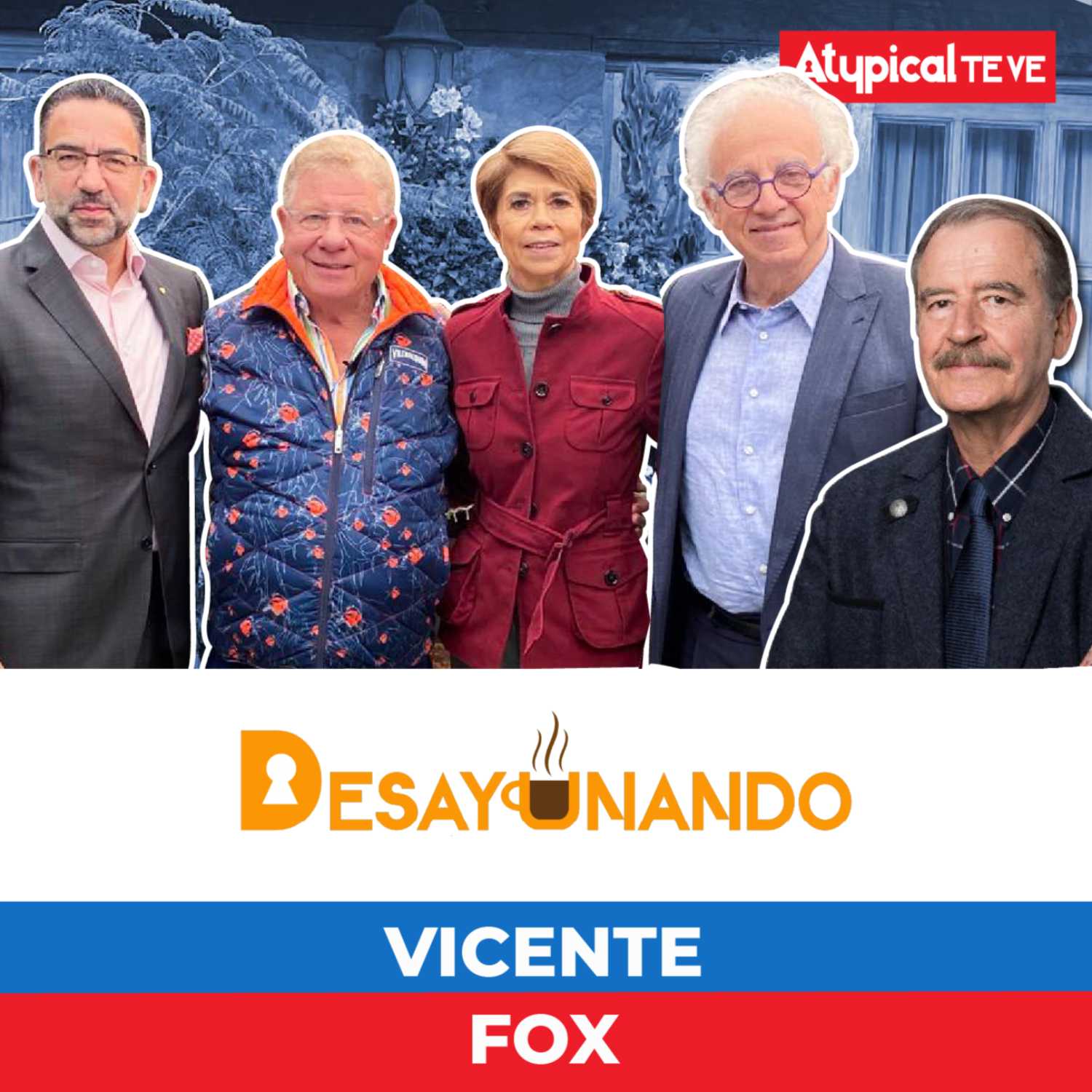 VICENTE FOX | Desayunando con Carlos Alazraki, Beatriz Pagés, Javier Lozano y Francisco Martín Moreno VICENTE FOX | Desayunando con Carlos Alazraki, Beatriz Pagés, Javier Lozano y Francisco Martín Moreno
