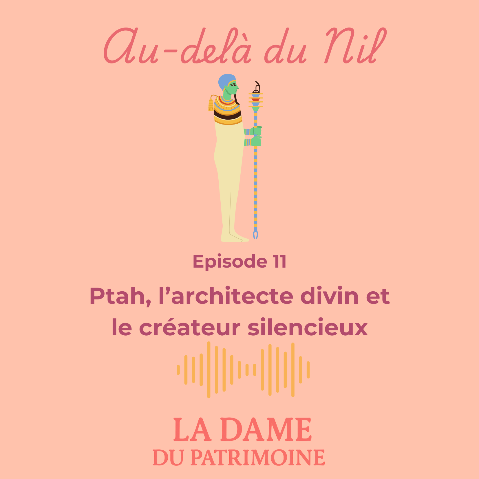 Episode 11 : l'architecte divin et le créateur silencieux episode artwork