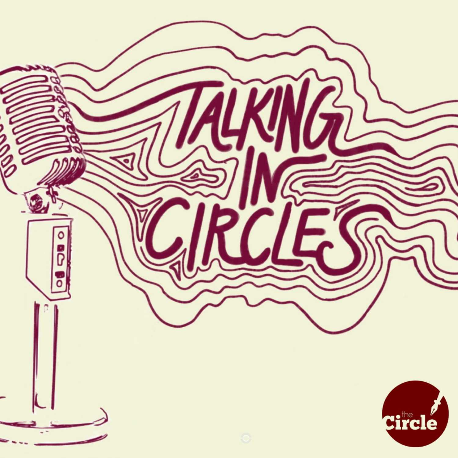 Talking in Circles