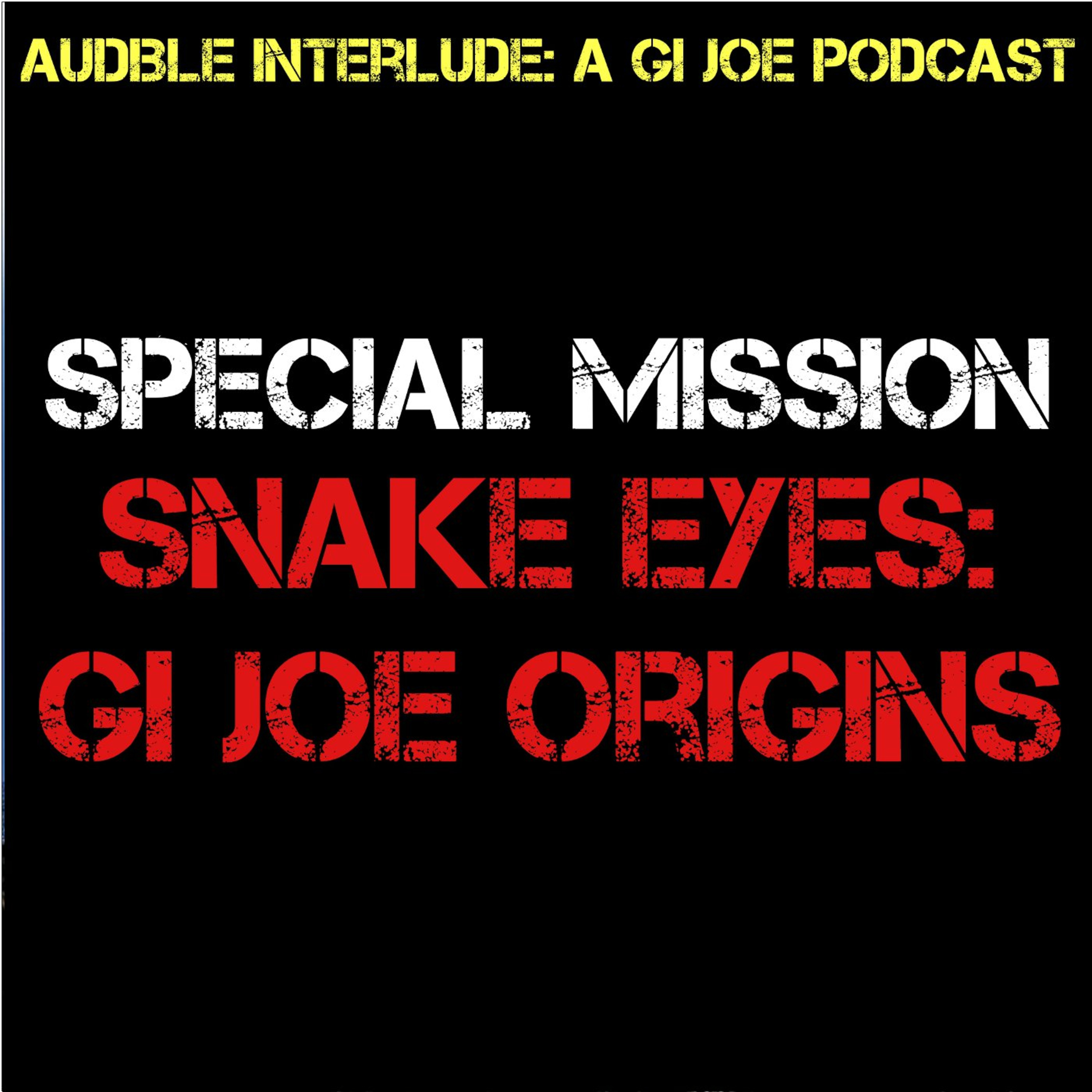 Audible Interlude: A GI Joe Podcast