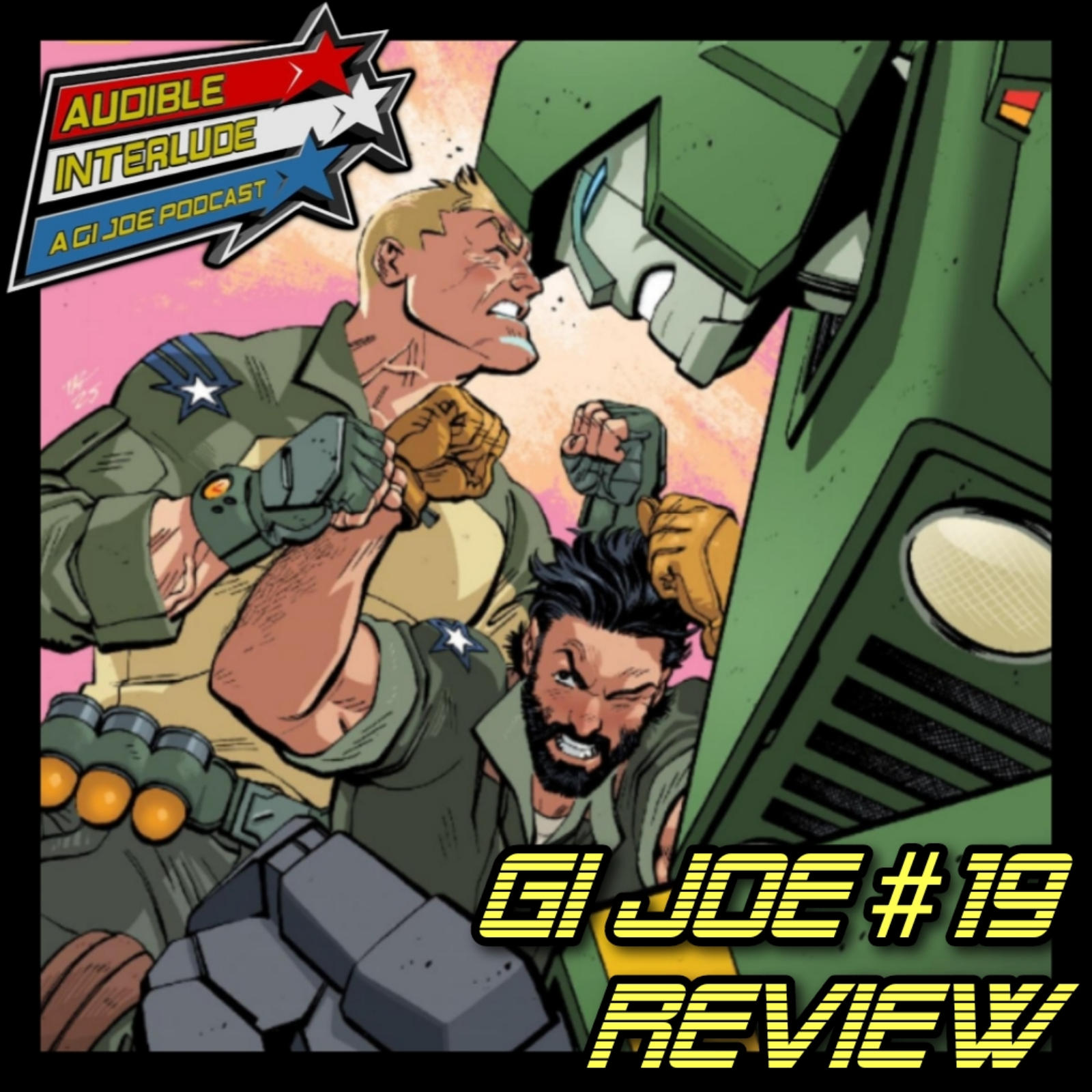 Audible Interlude: A GI Joe Podcast Energon Universe GI Joe #19 Review episode artwork