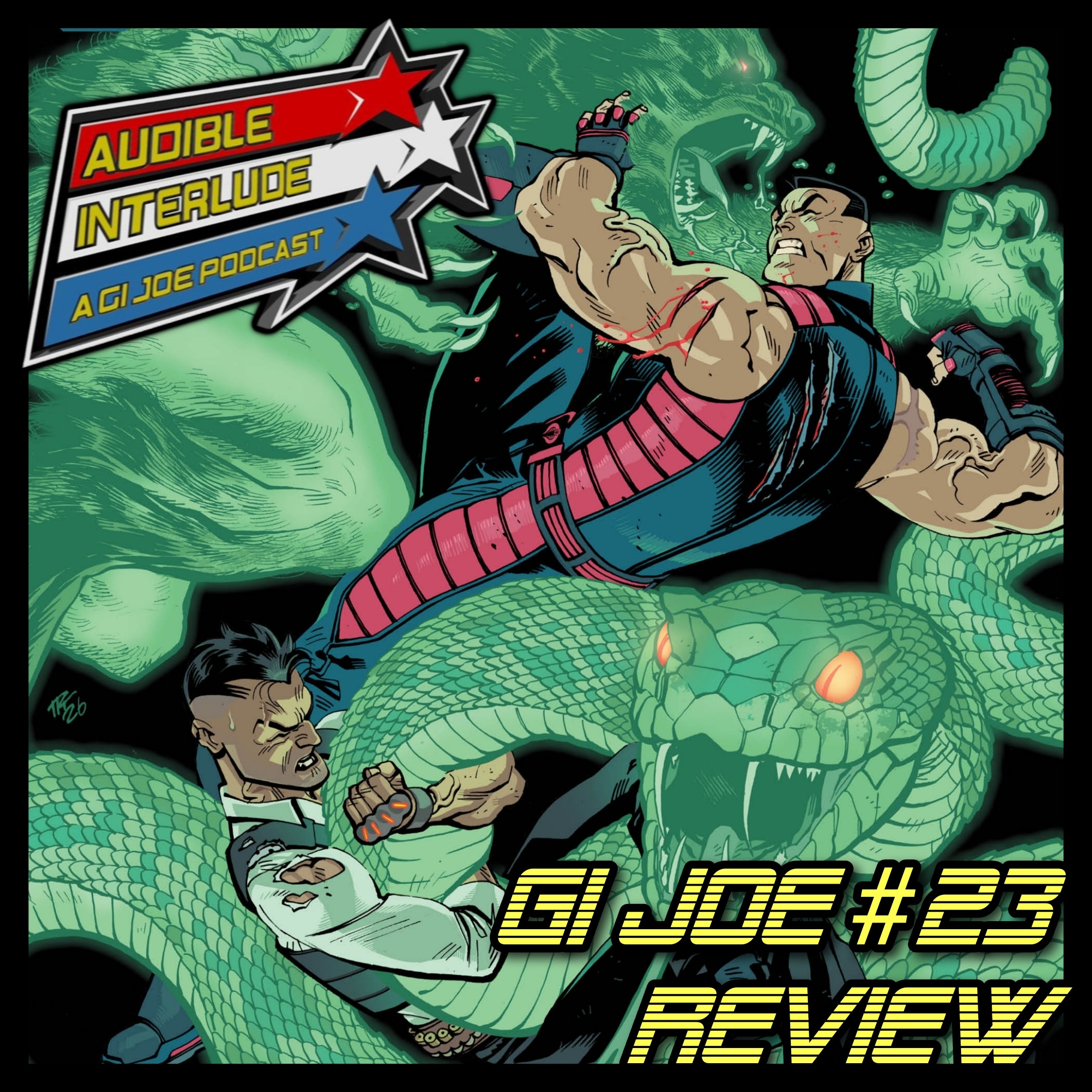 Audible Interlude: A GI Joe Podcast Energon Universe GI Joe #23 Review episode artwork