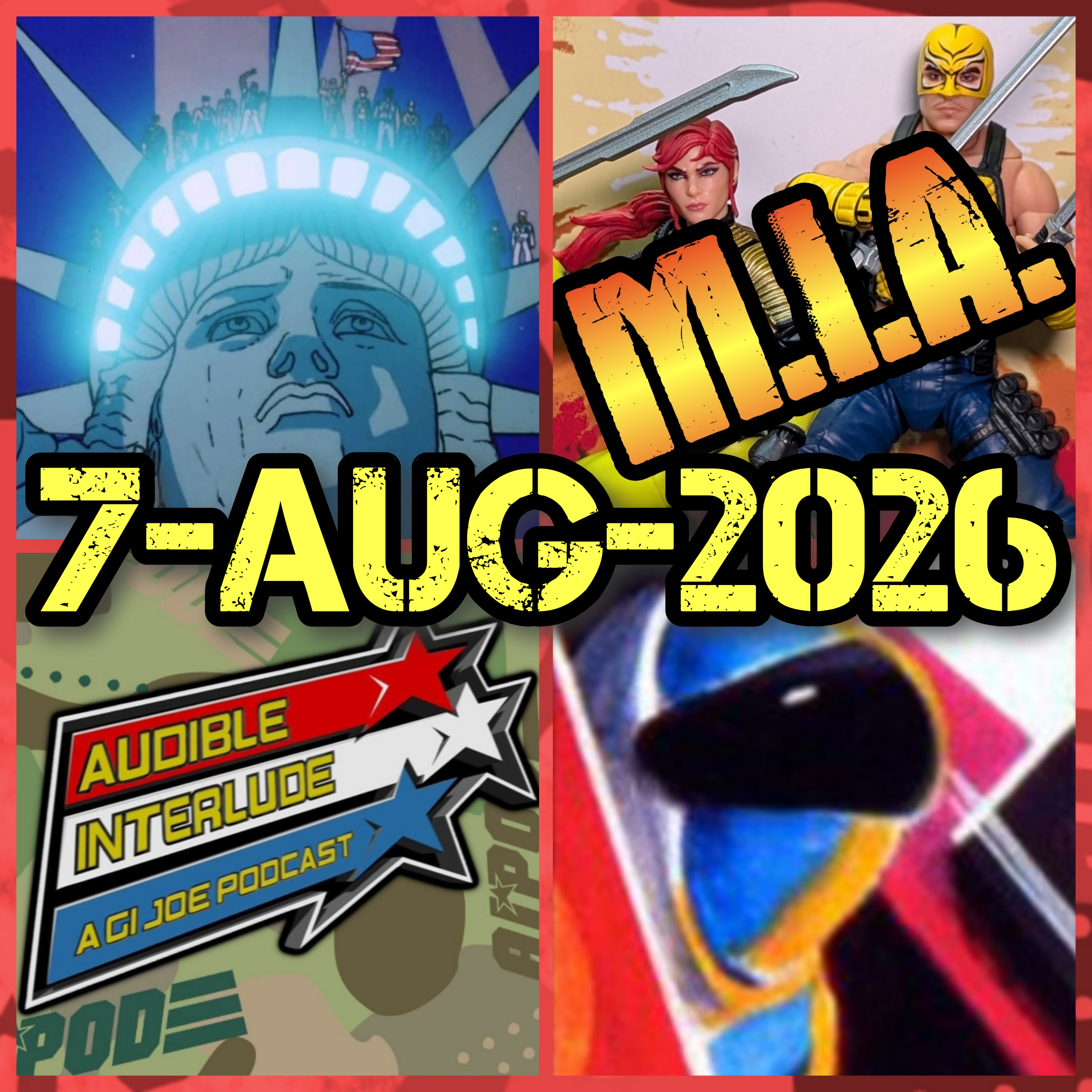 Audible Interlude: A GI Joe Podcast 7-AUG-2026 episode artwork