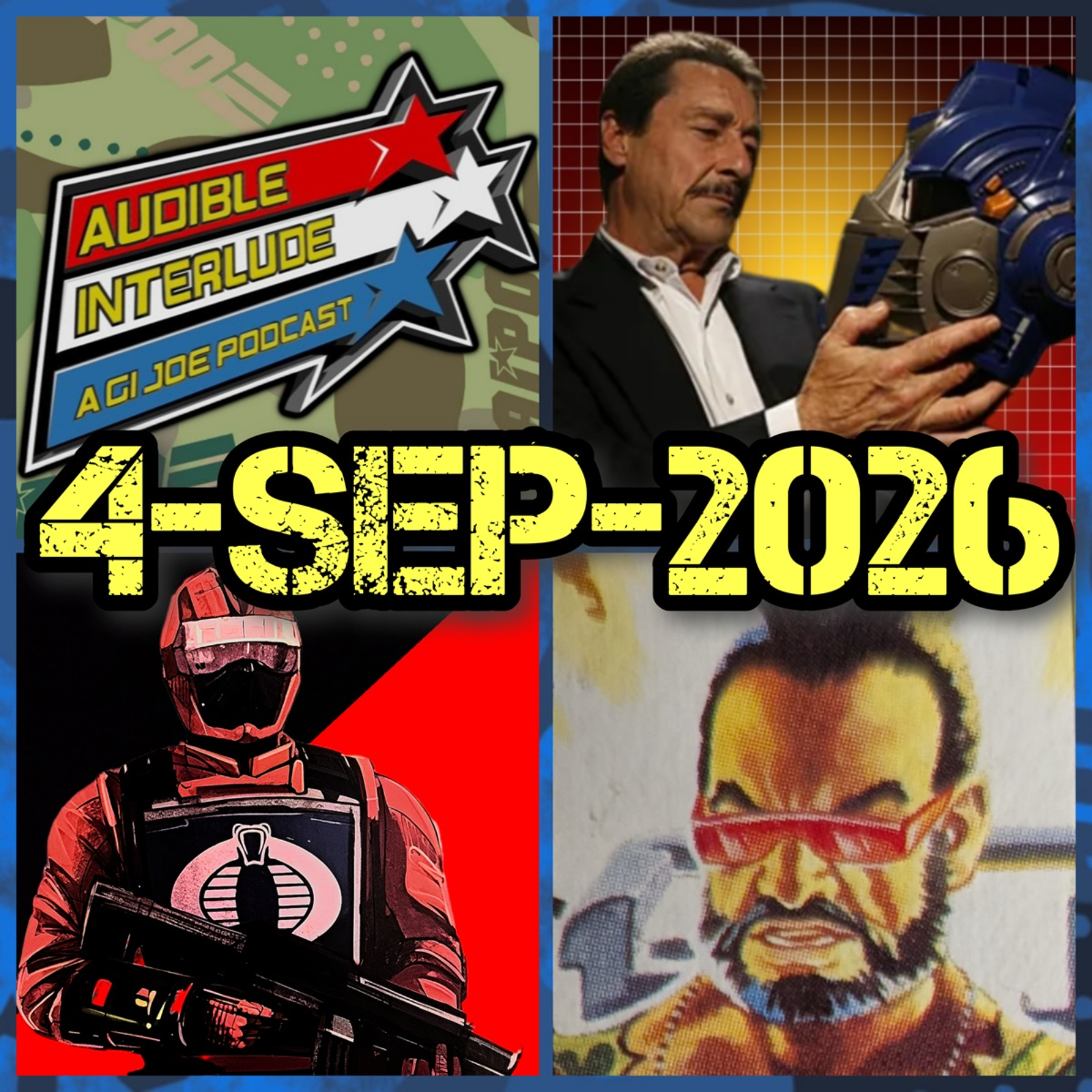 Audible Interlude: A GI Joe Podcast 4-SEP-2026 episode artwork