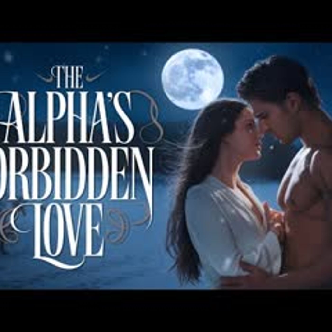 The Alpha King's Forbidden Love   Werewolf Romance Story episode artwork