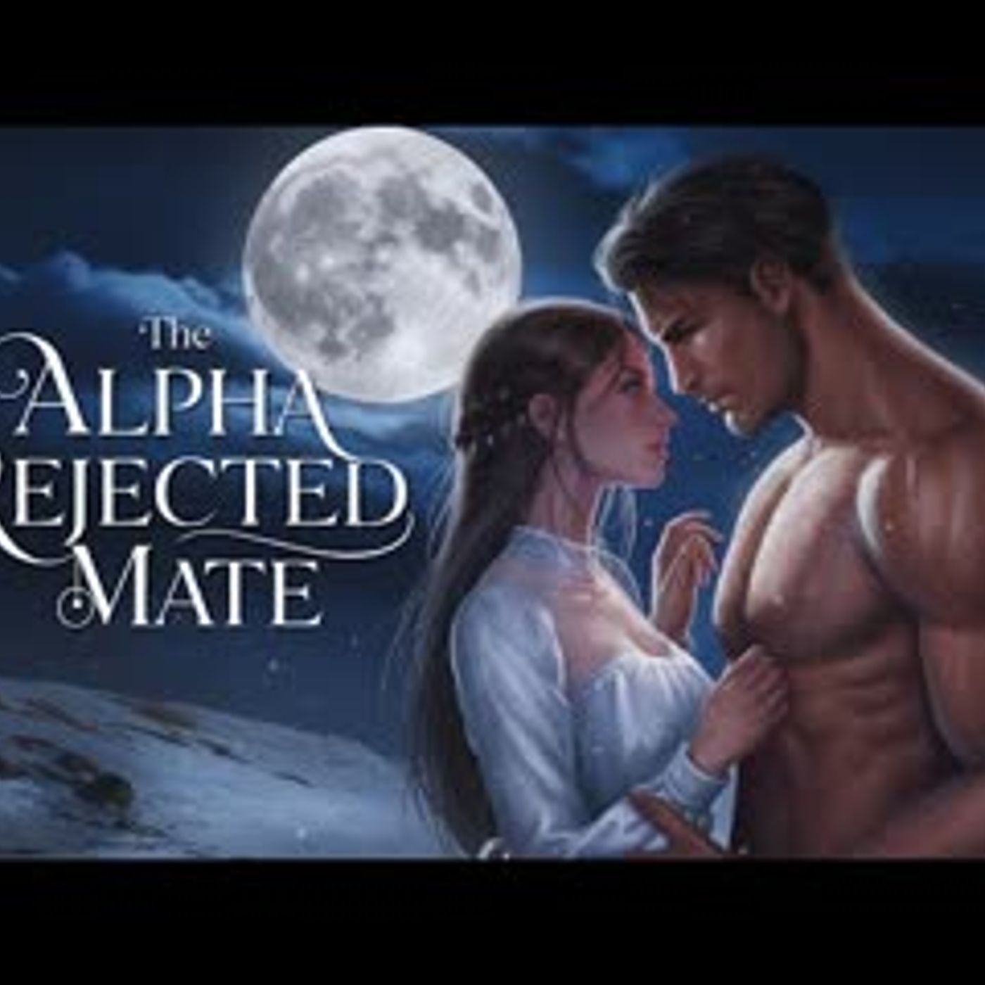 The Alpha's Rejected Mate   Werewolf Shifter Romance Audiobook episode artwork