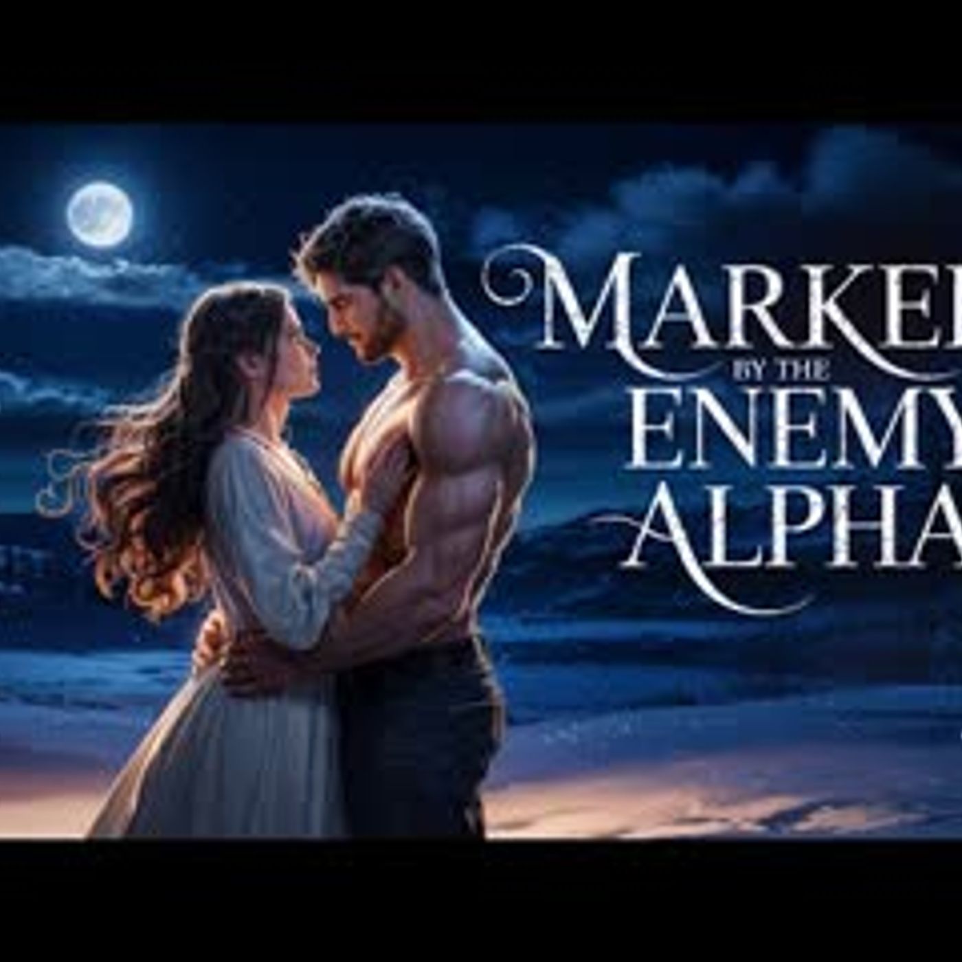 MARKED BY THE ENEMY ALPHA   A Werewolf Shifter Romance AudioBook episode artwork