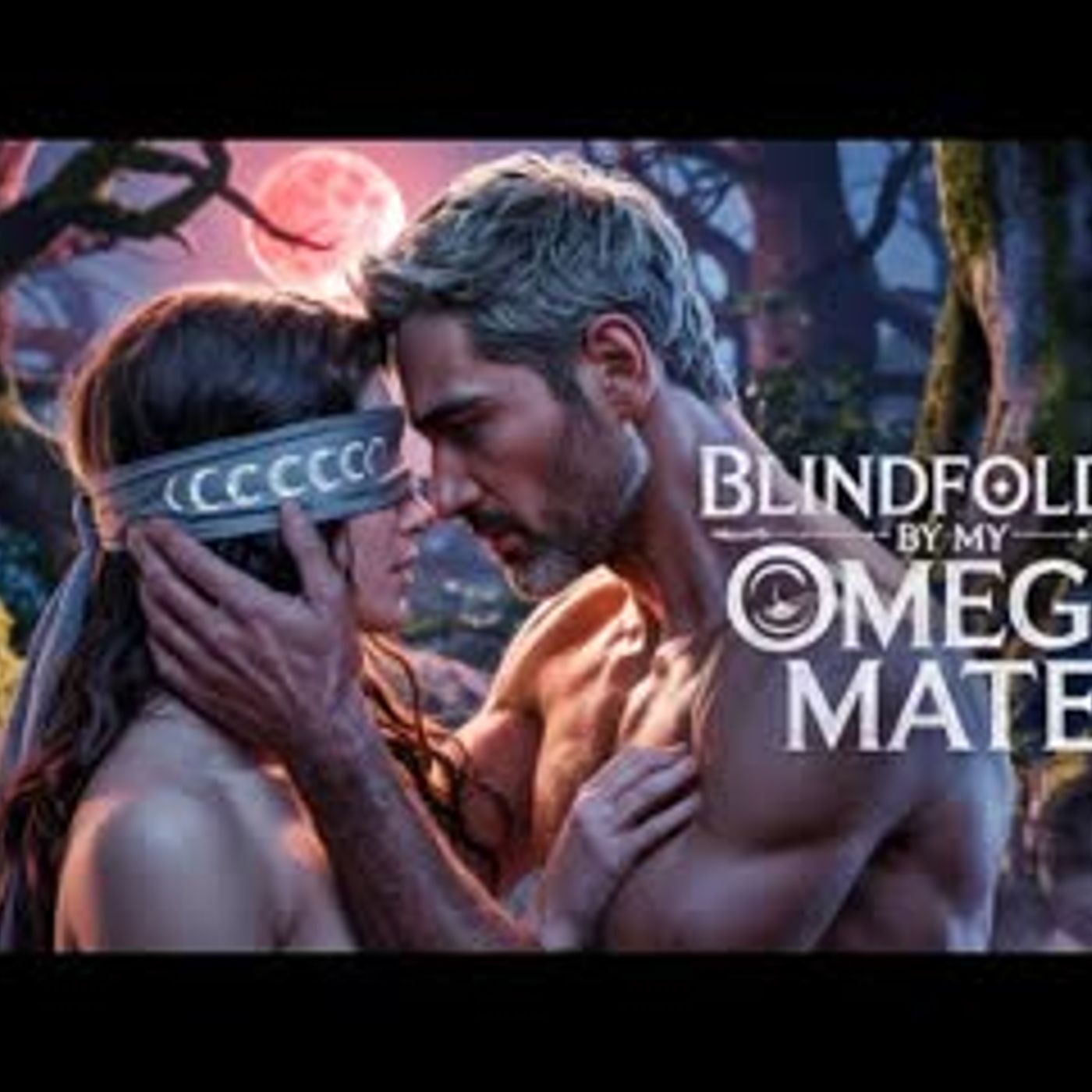 Blindfolded By My Omega Mate   A Full-Length Werewolf Shifter Romance Audiobook episode artwork