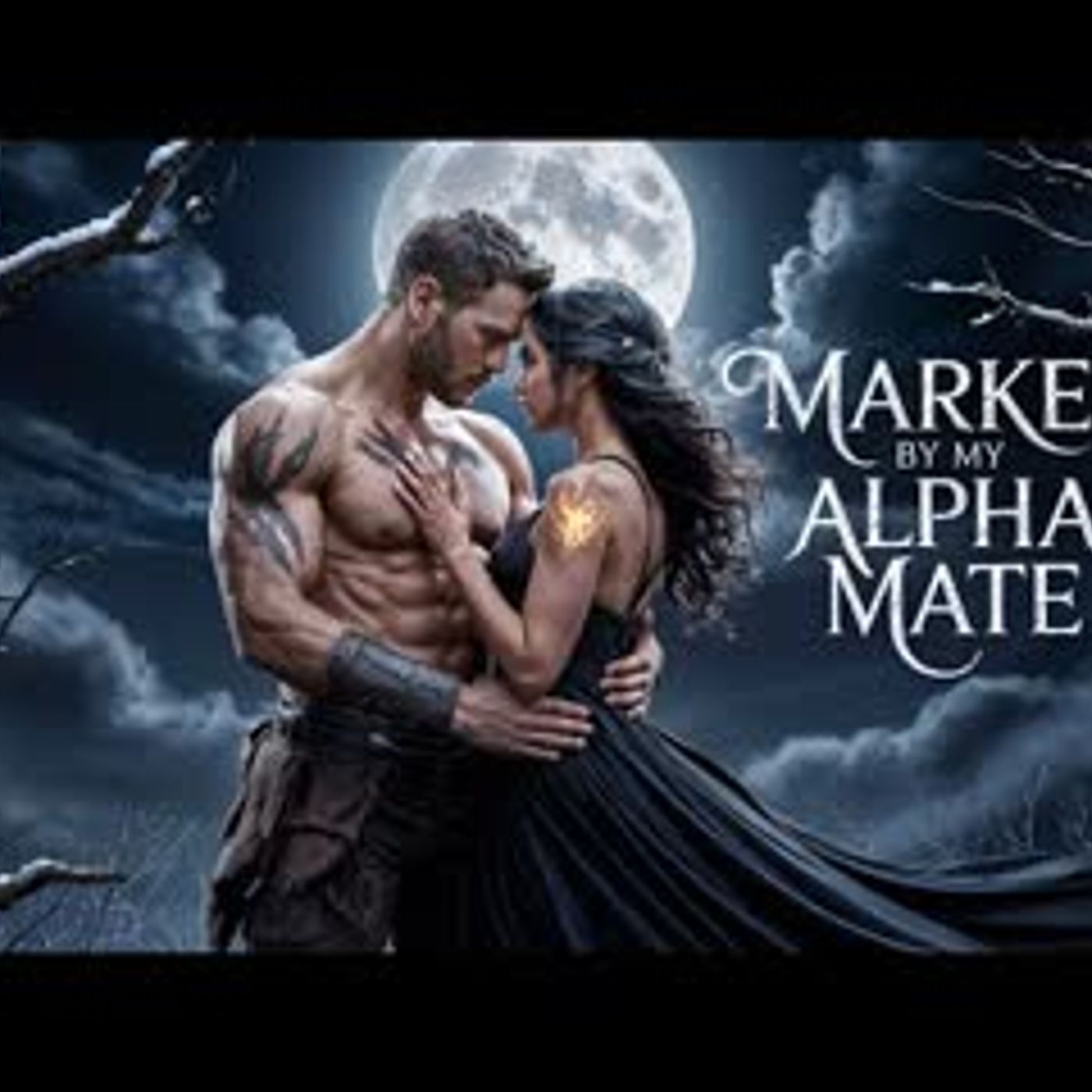 Marked By My Alpha Mate    A FULL LENGTH WEREWOLF SHIFTER ROMANCE AUDIOBOOK episode artwork