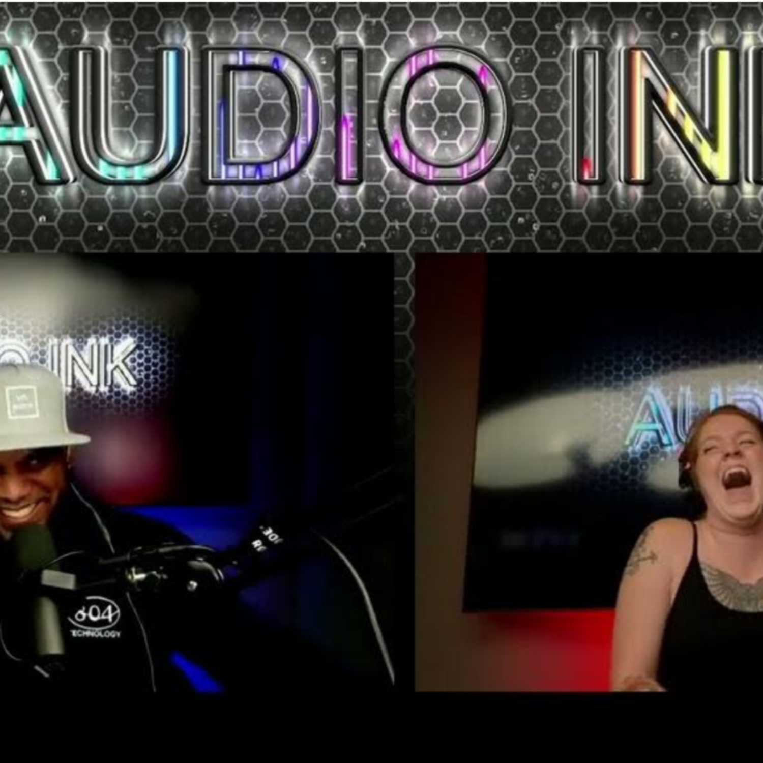 Audio Ink - Episode 6 Inimical Drive