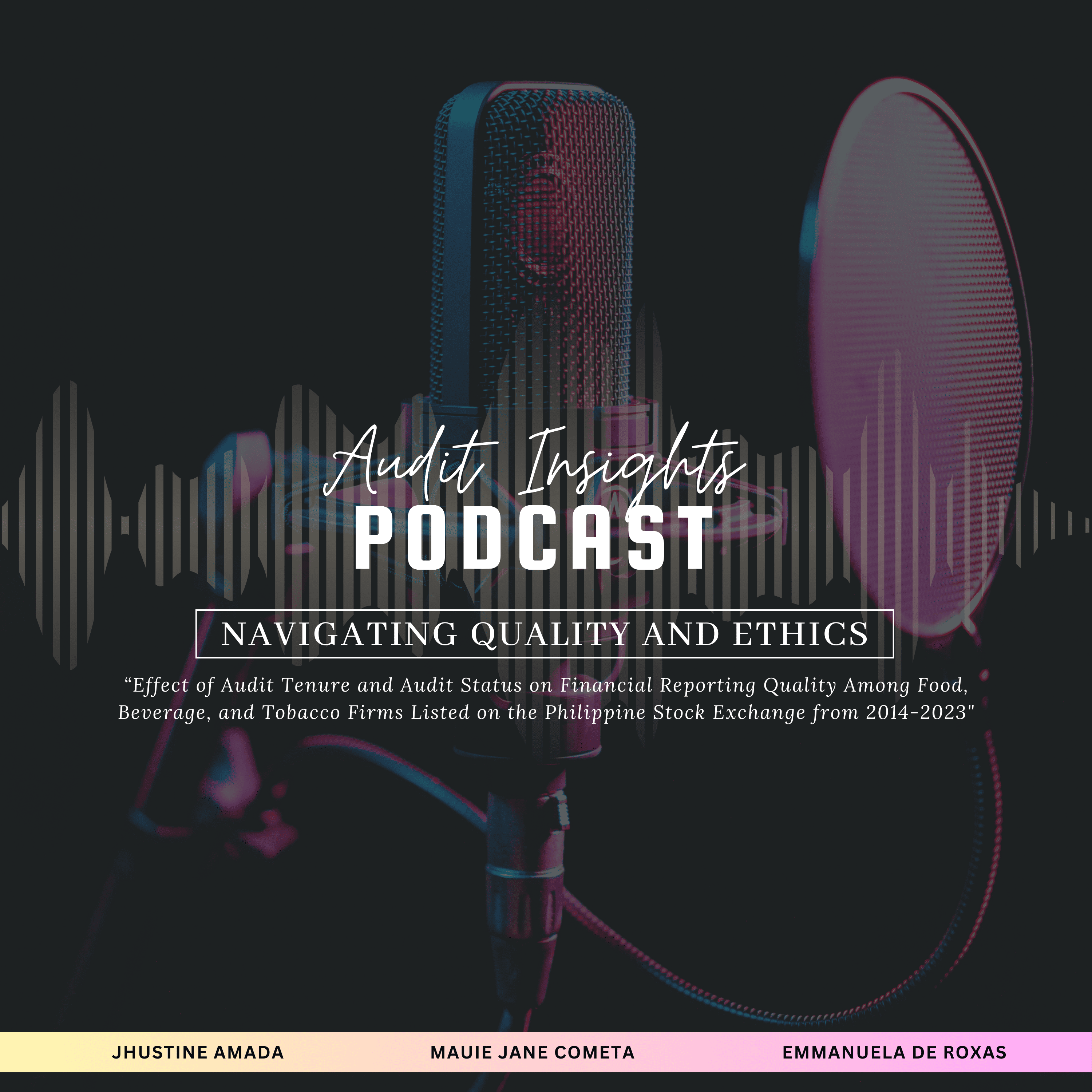 Audit Insights: Navigating Quality and Ethics