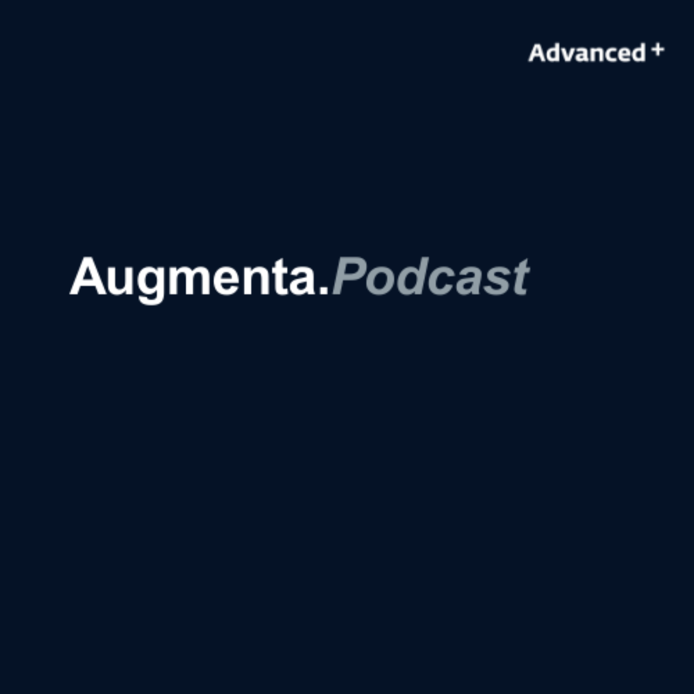 Augmenta. Podcast