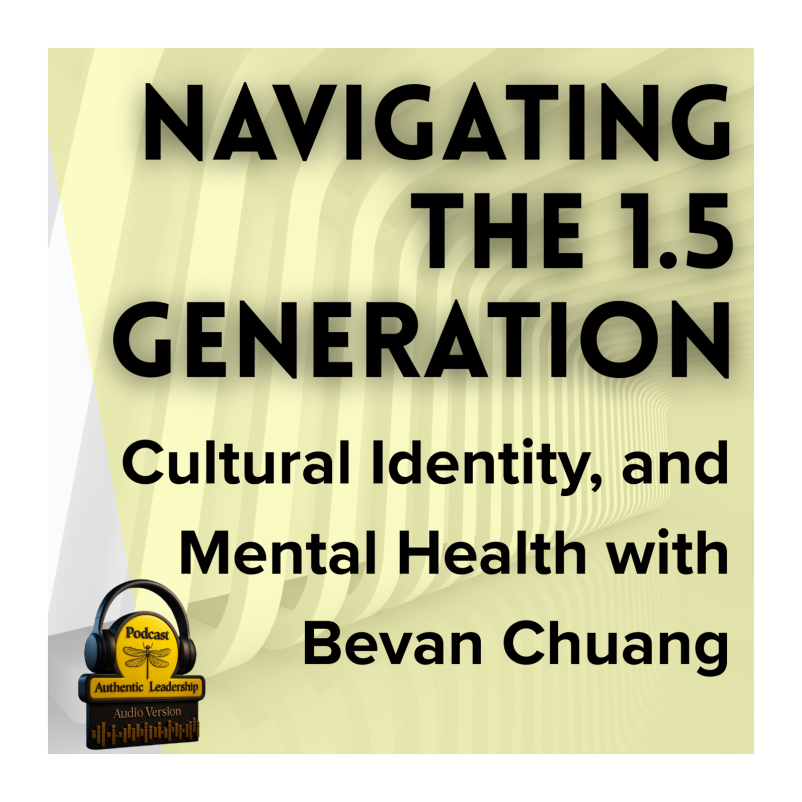 Authentic Leadership Podcast