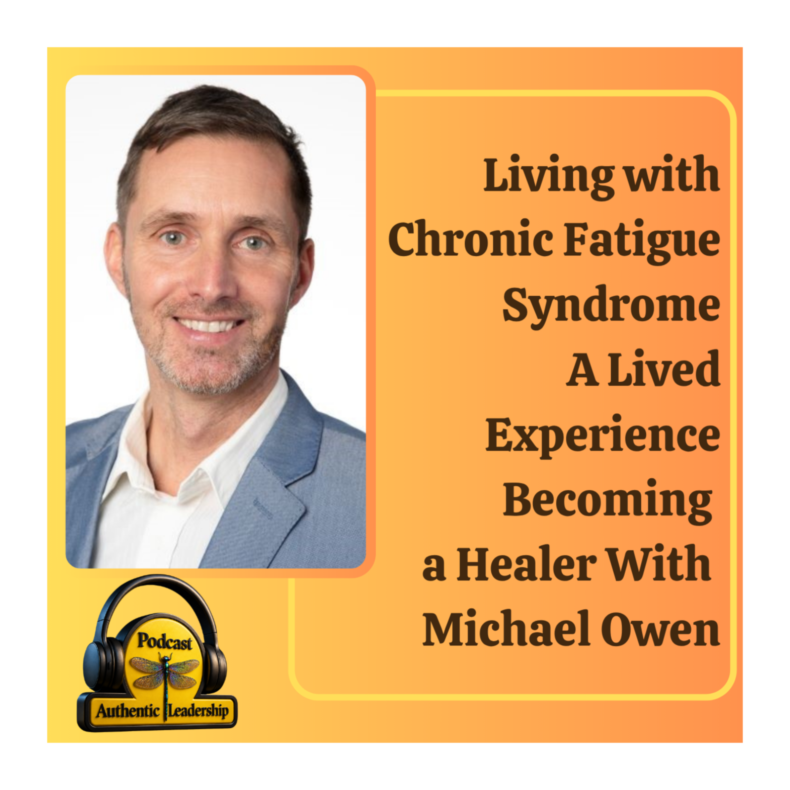 Living with Chronic Fatigue Syndrome: A Lived Experience Becoming a Healer episode artwork