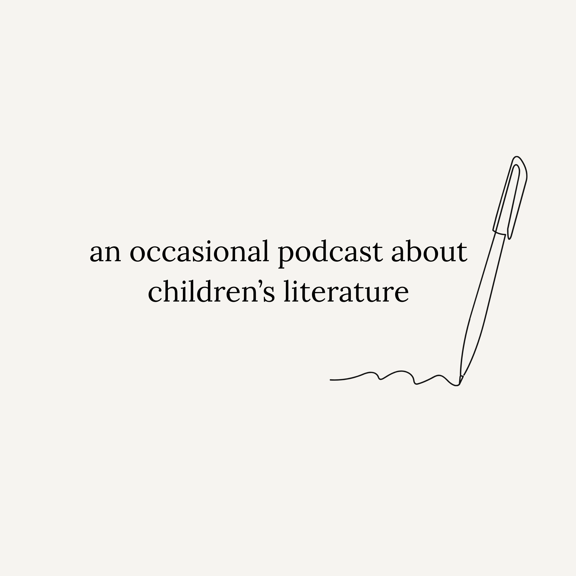 An Occasional Podcast about Children's Literature cover art