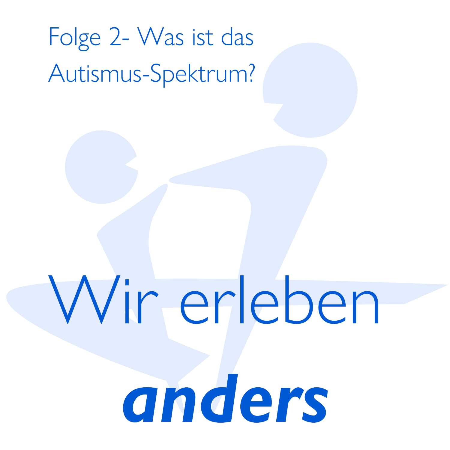 Was ist das Autismus-Spektrum?