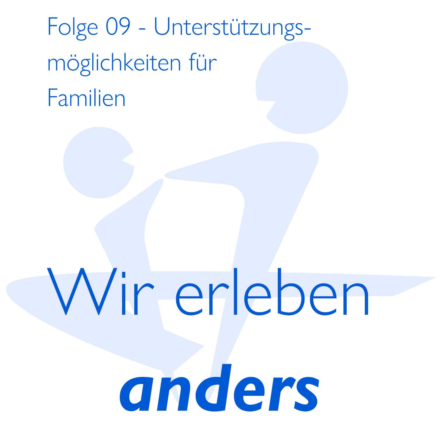 Wir erleben anders