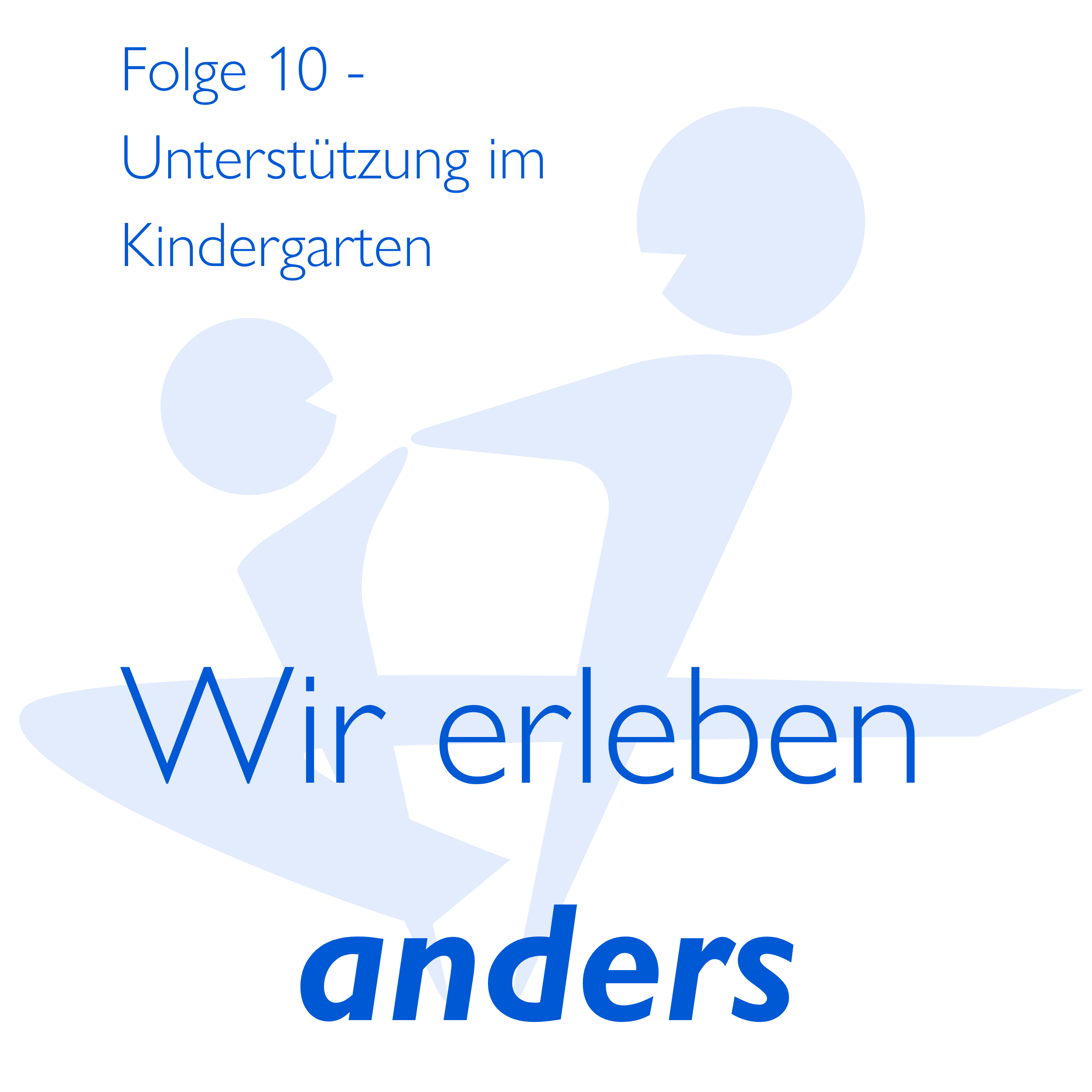 Wir erleben anders