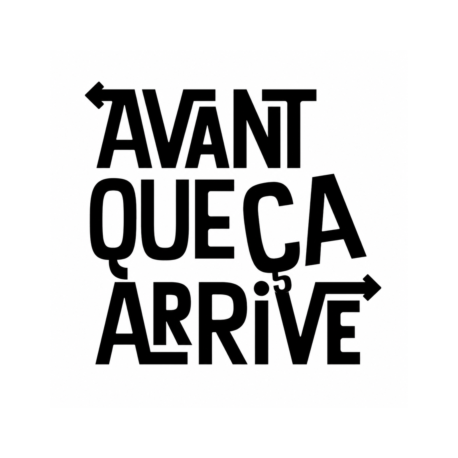 Avant que ça arrive