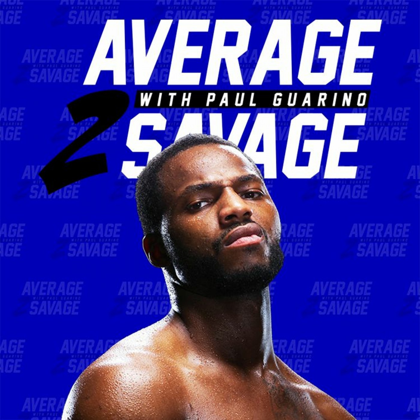 Average to Savage
